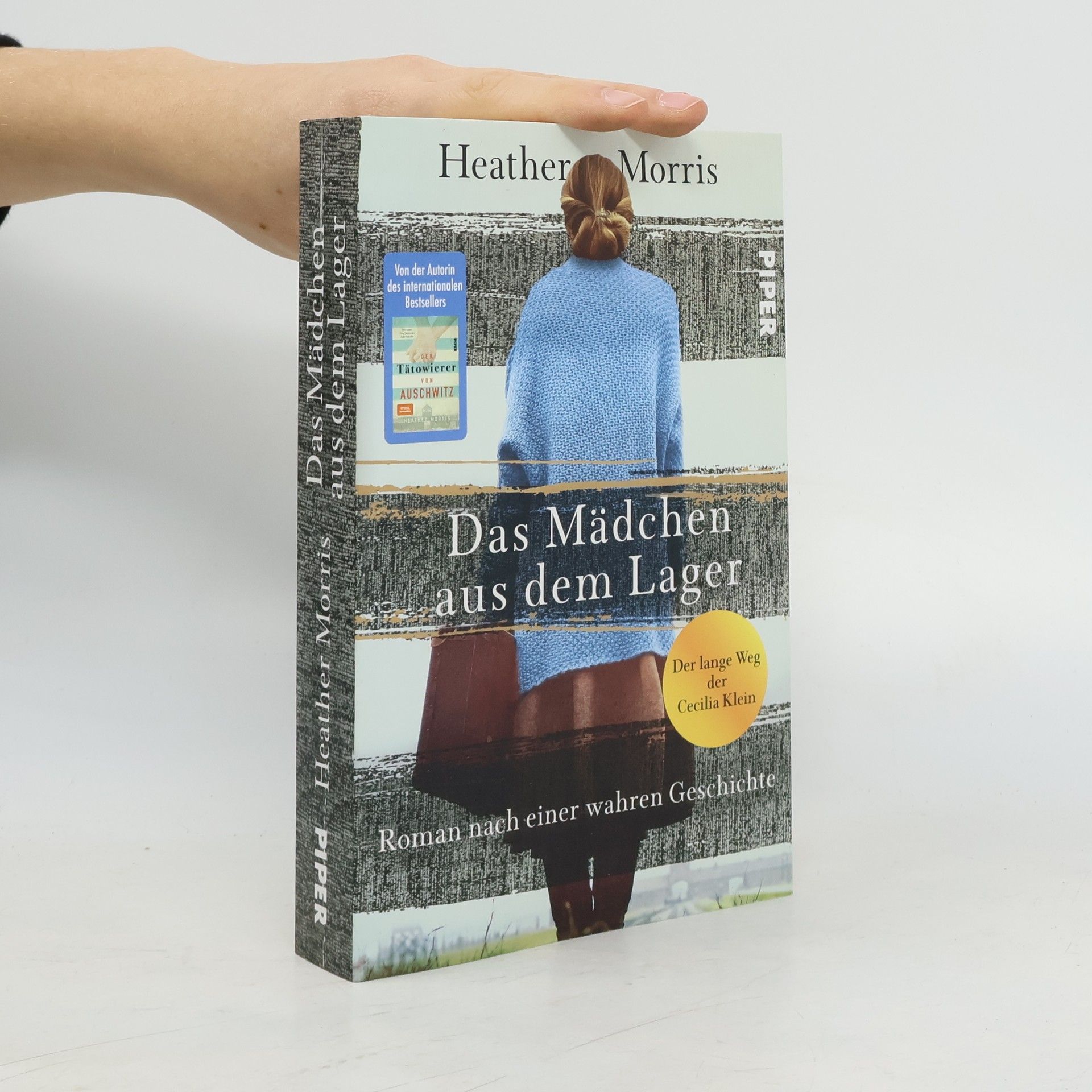 Heather Morris Das Mädchen aus dem Lager. Der lange Weg der Cecilia Klein