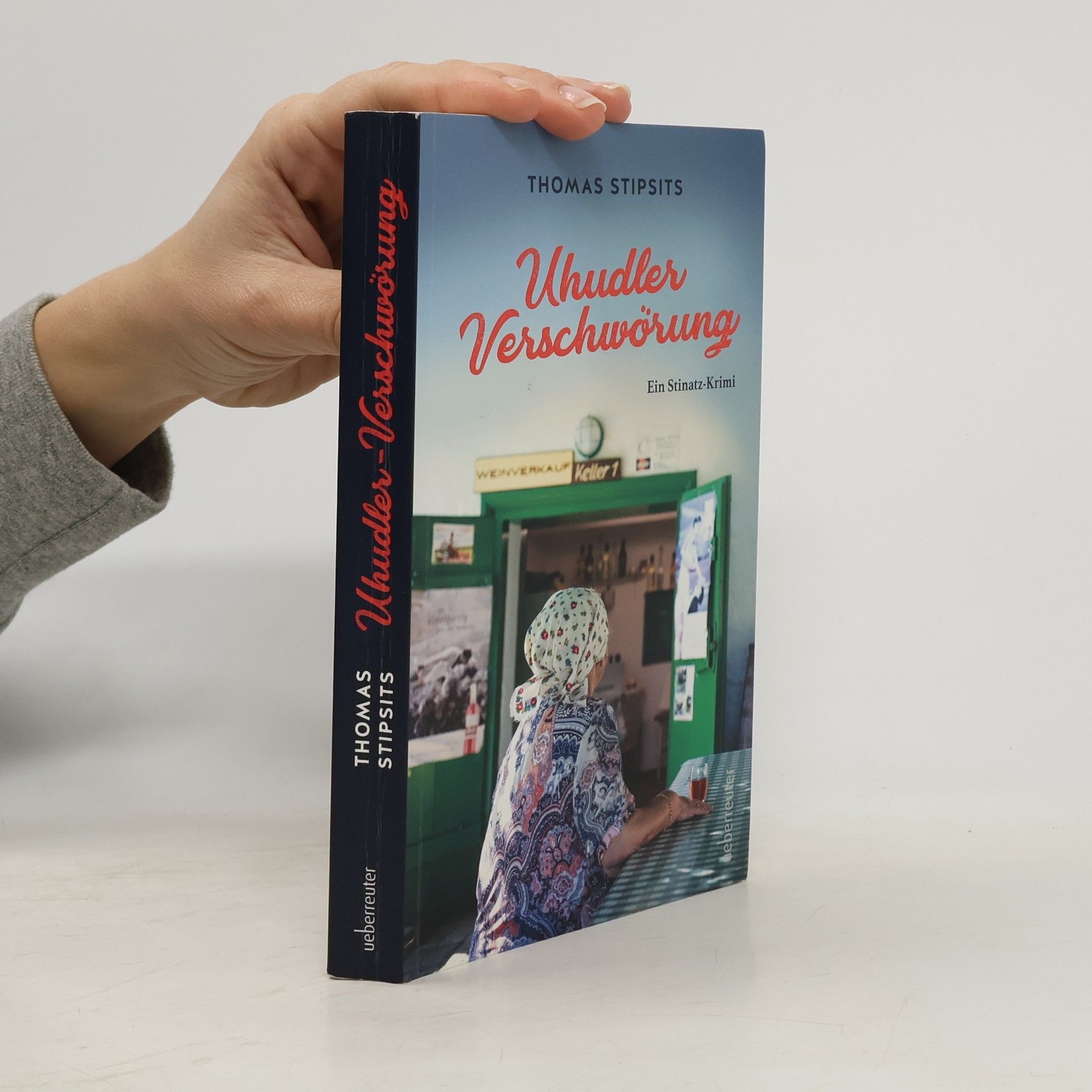 Thomas Stipsits Uhudler-Verschwörung