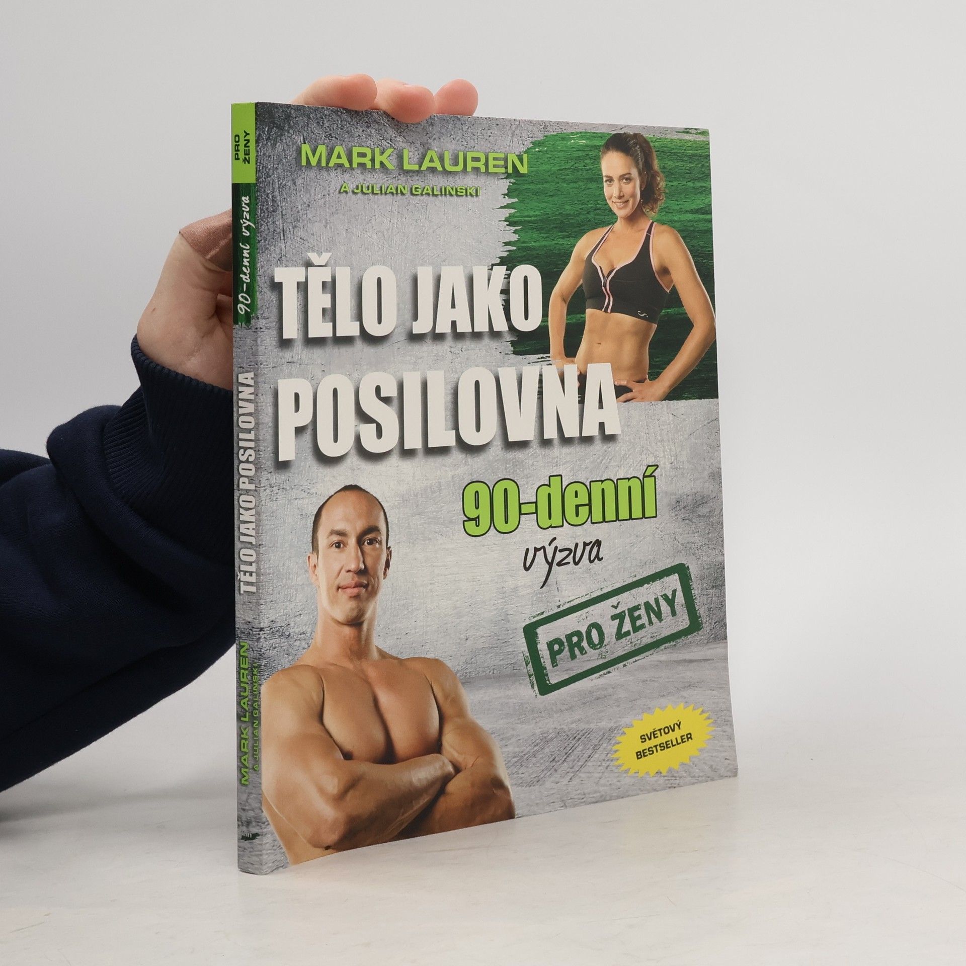 Tělo jako posilovna. 90-denní výzva pro ženy