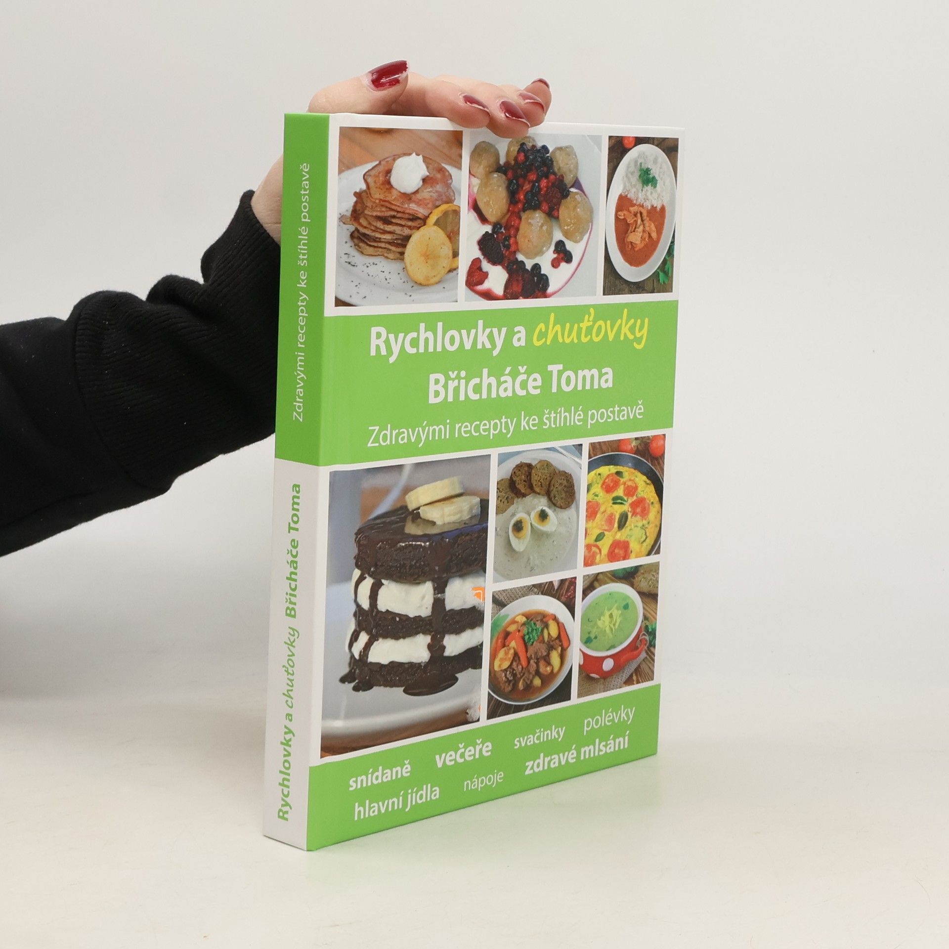 Tomáš Kosačík Rychlovky a chuťovky Břicháče Toma