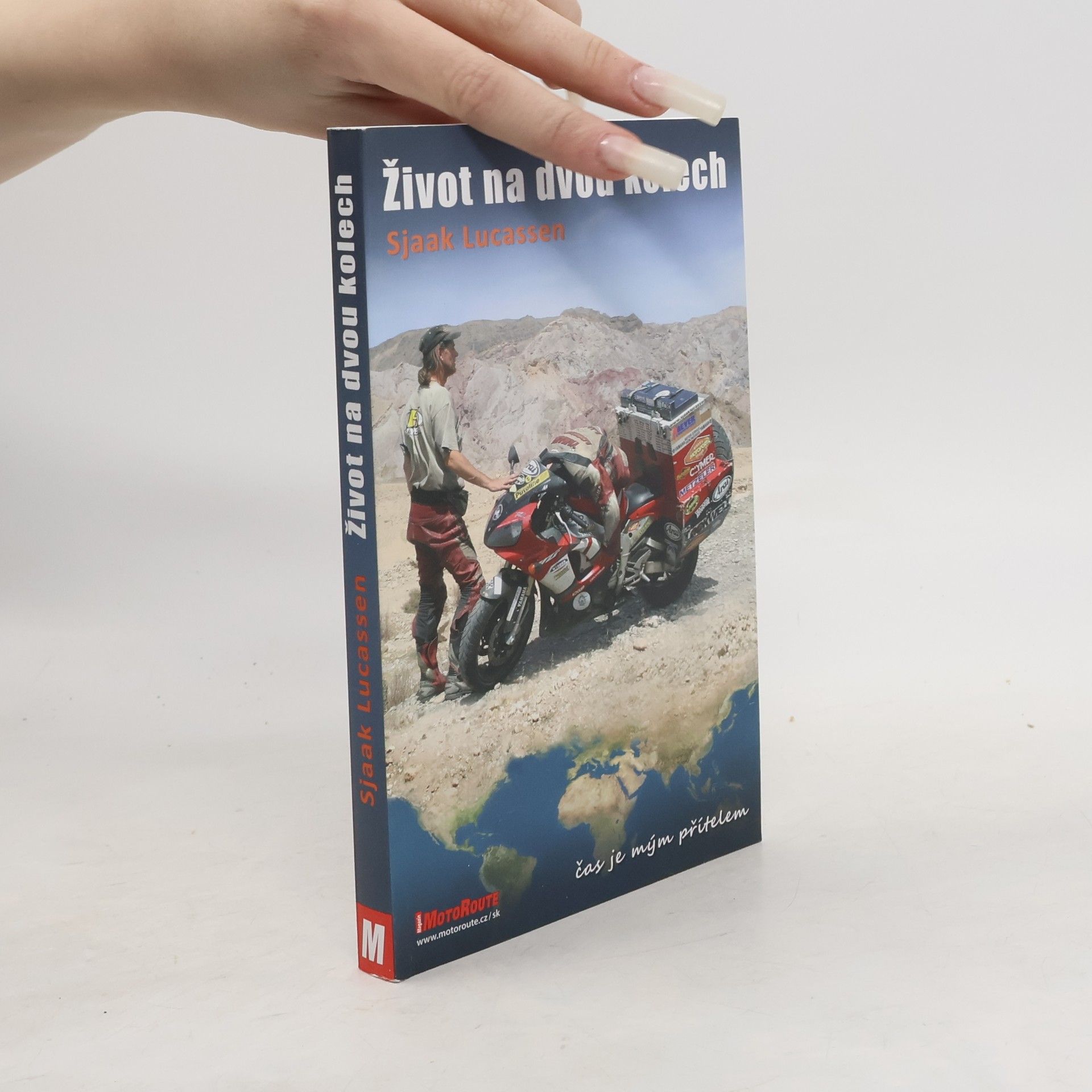 Život na dvou kolech : čas je mým přítelem