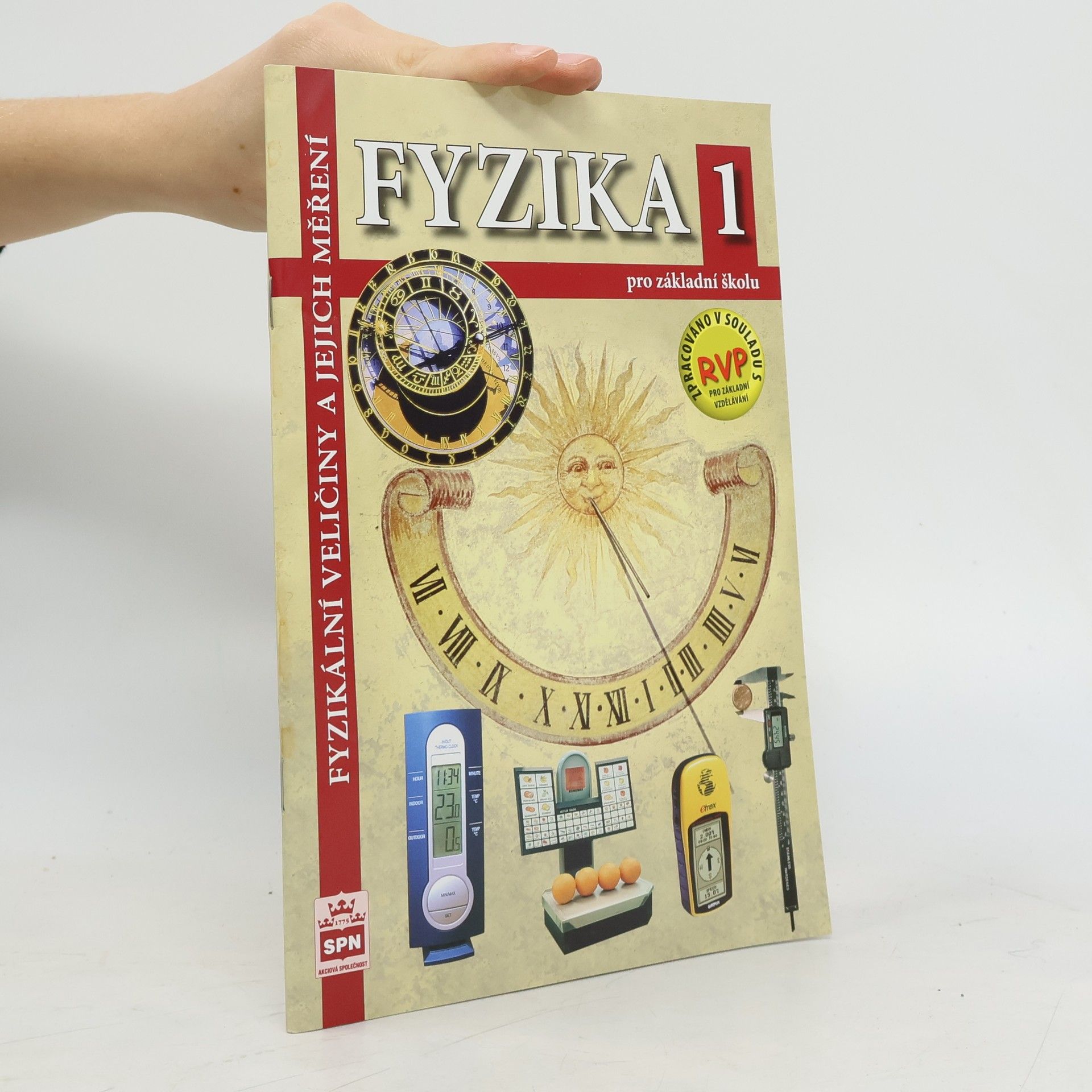 Fyzika 1 pro základní školu : fyzikální veličiny a jejich měření