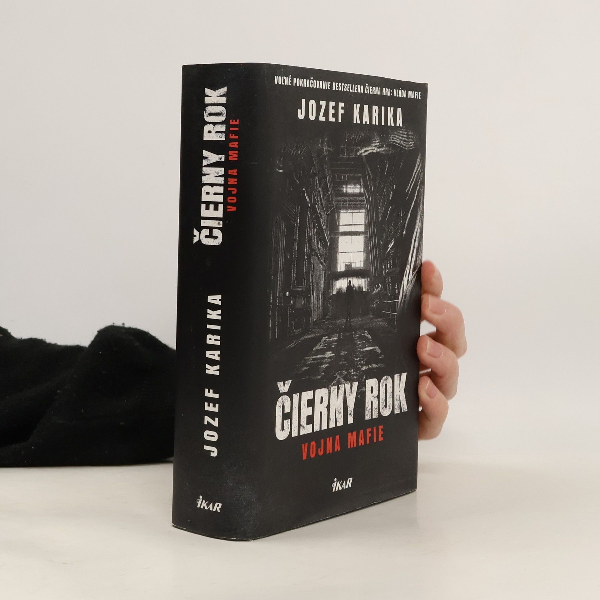 Jozef Karika Čierny rok: Vojna mafie