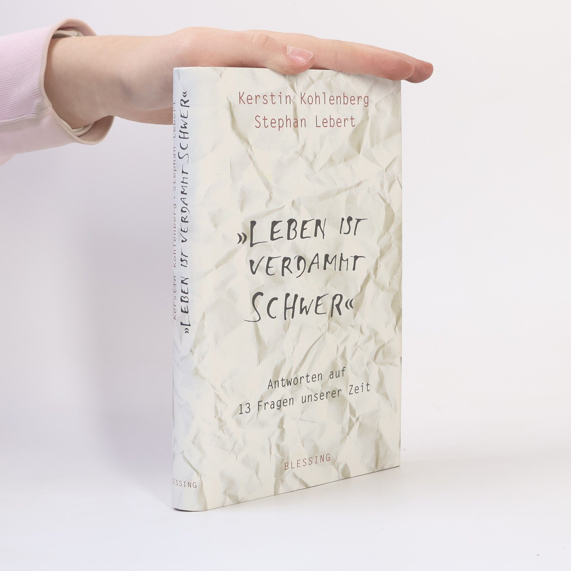 Kerstin Kohlenberg "Leben ist verdammt schwer"