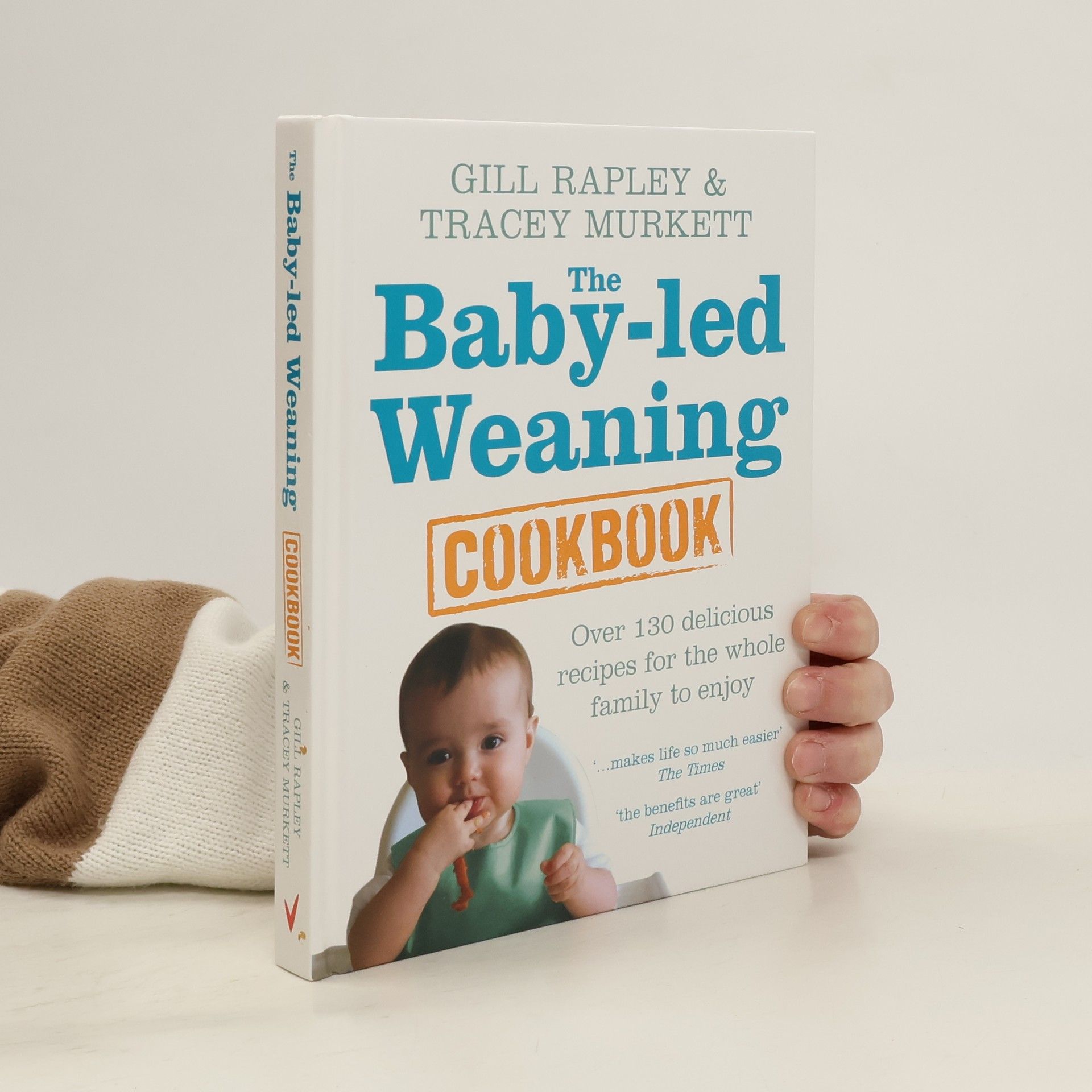 Gill Rapley The Baby-Led Weaning Cookbook