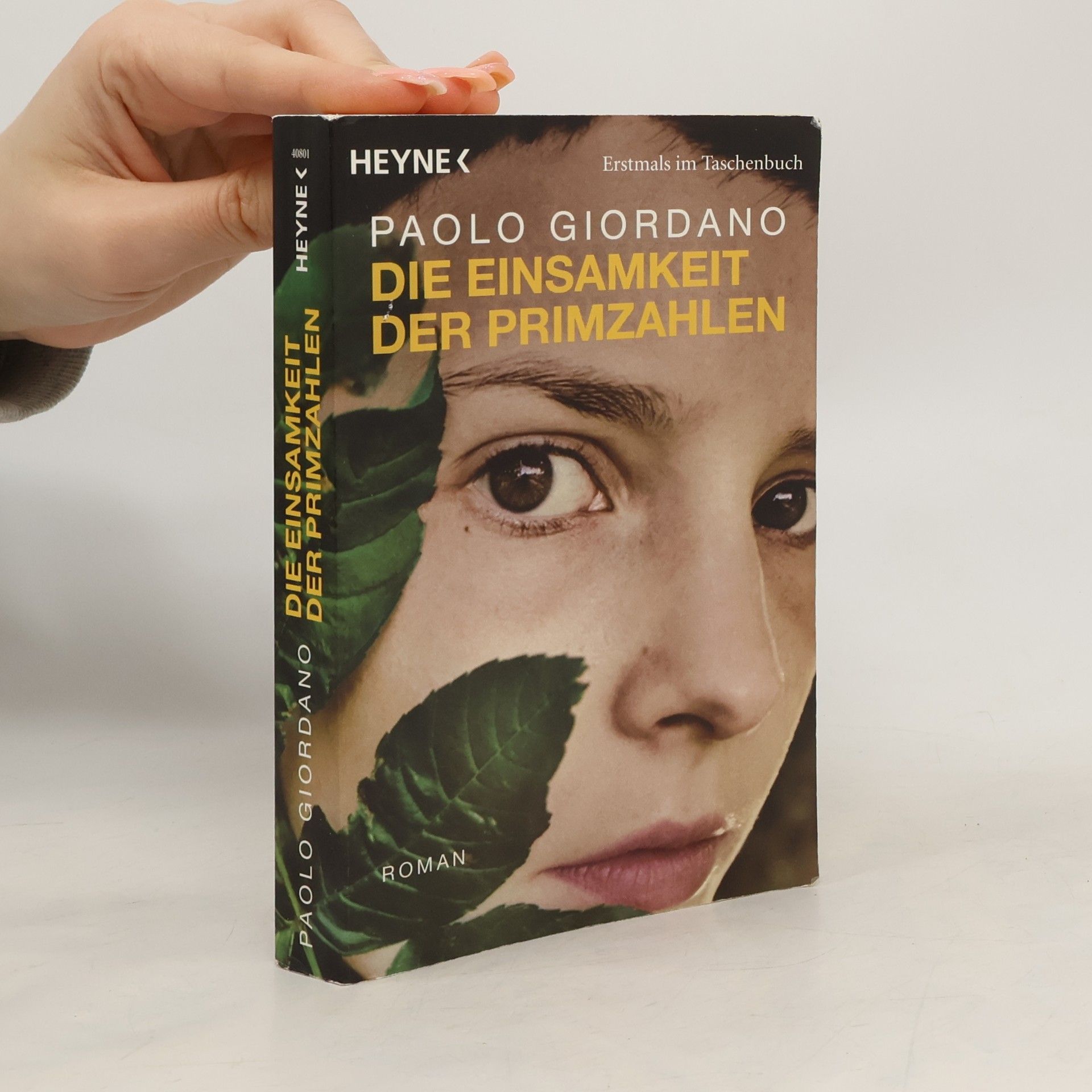 Paolo Giordano Die Einsamkeit der Primzahlen