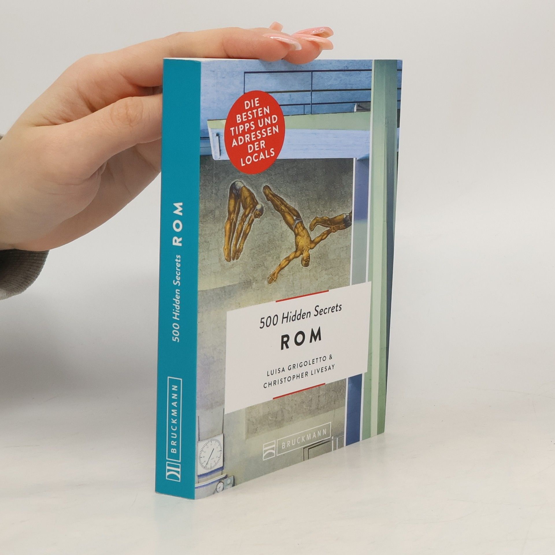 Luisa Grigoletto 500 Hidden Secrets Rom