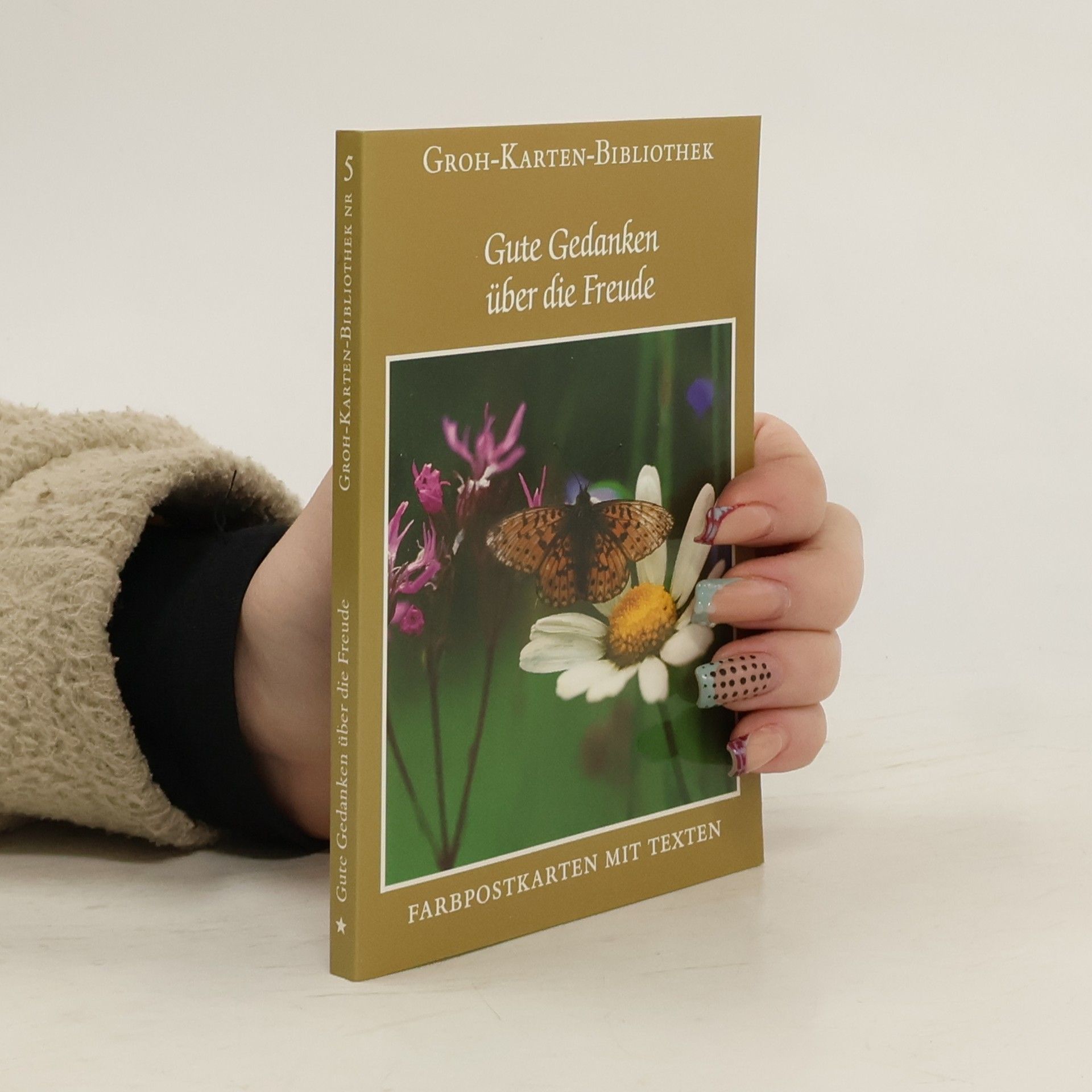 Gerda Ludwig Gute Gedanken über die Freude