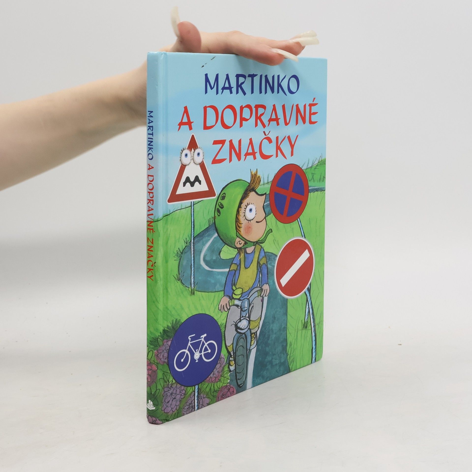 Alena Schulz Martinko a dopravné značky