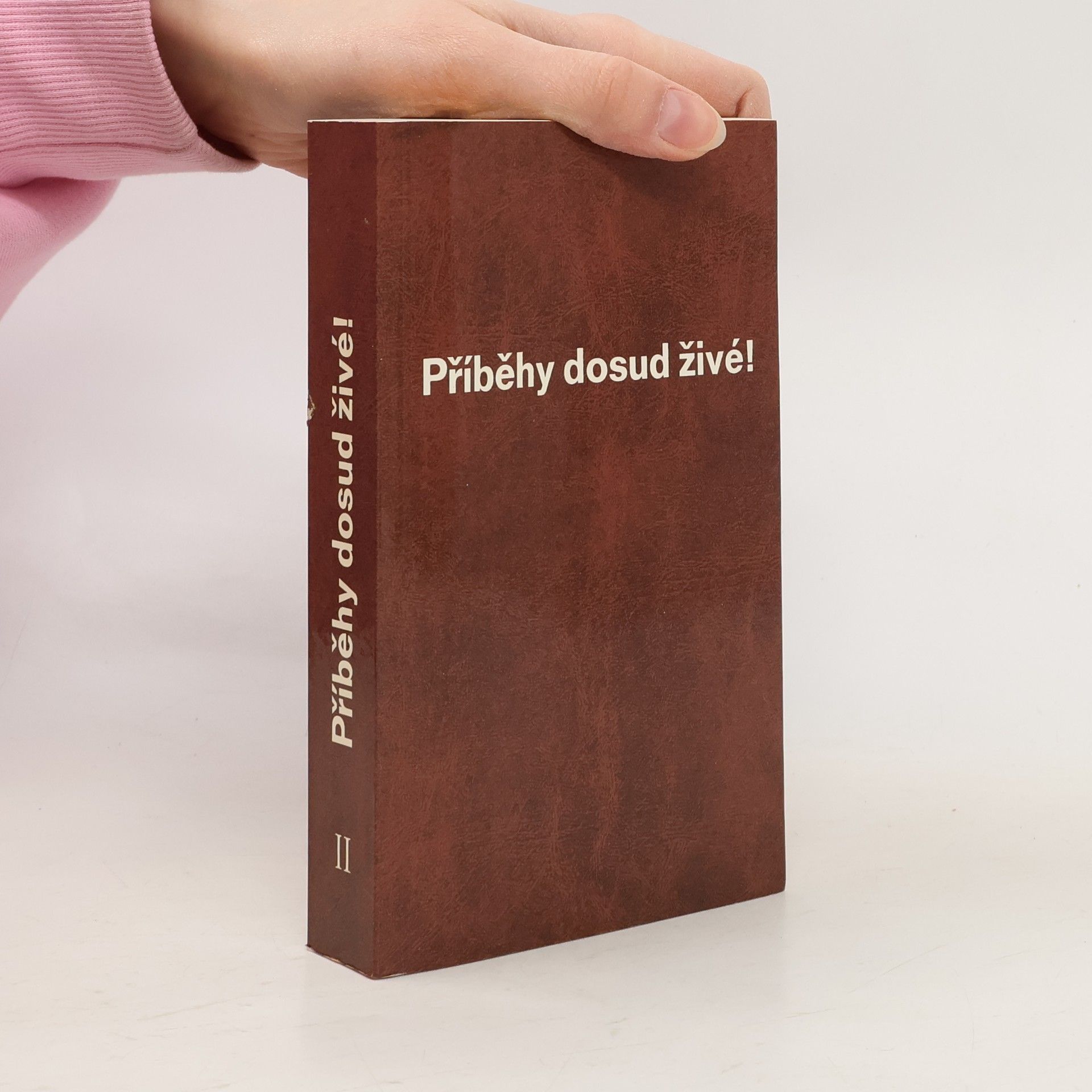 Příběhy dosud živé II.