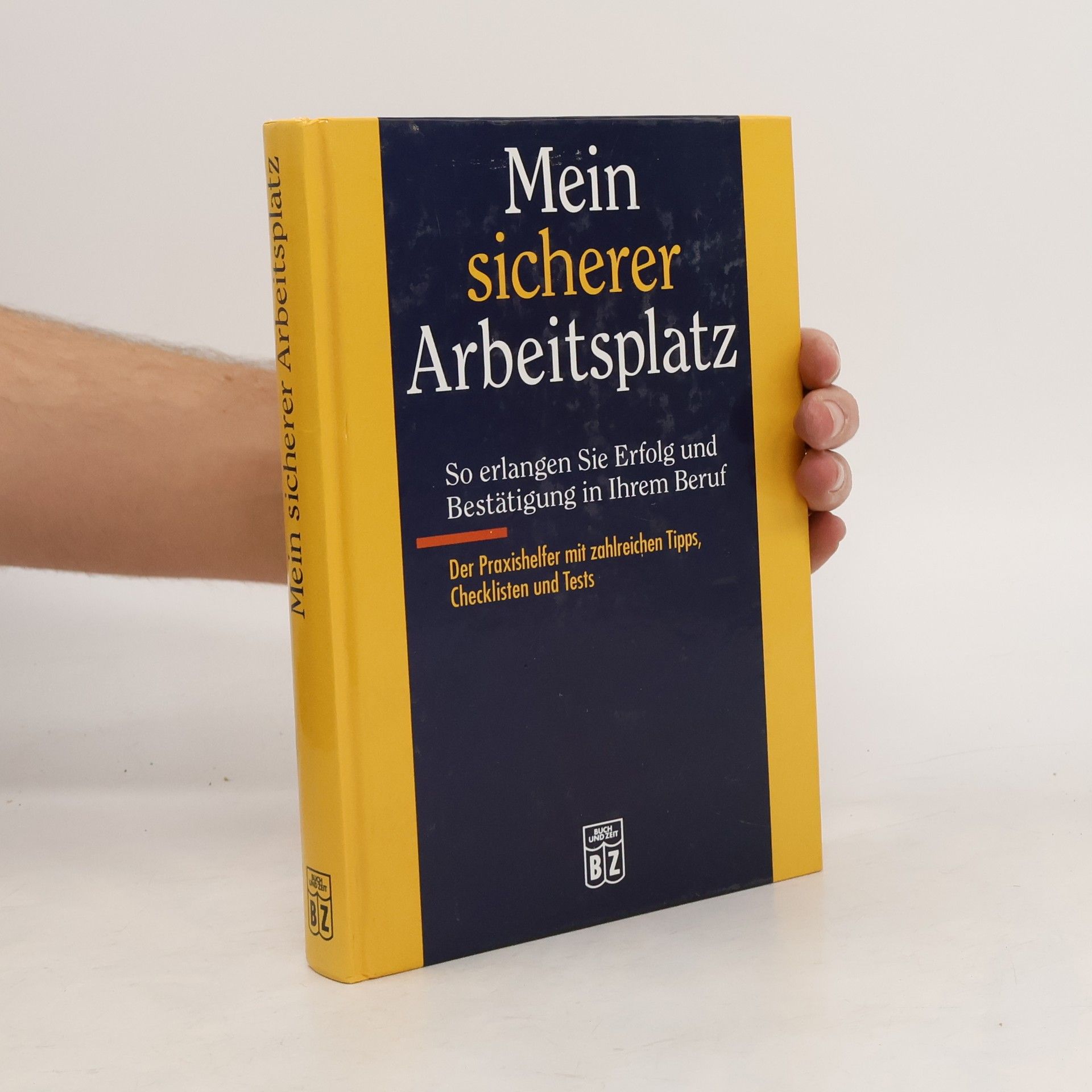 Mein sicherer Arbeitsplatz