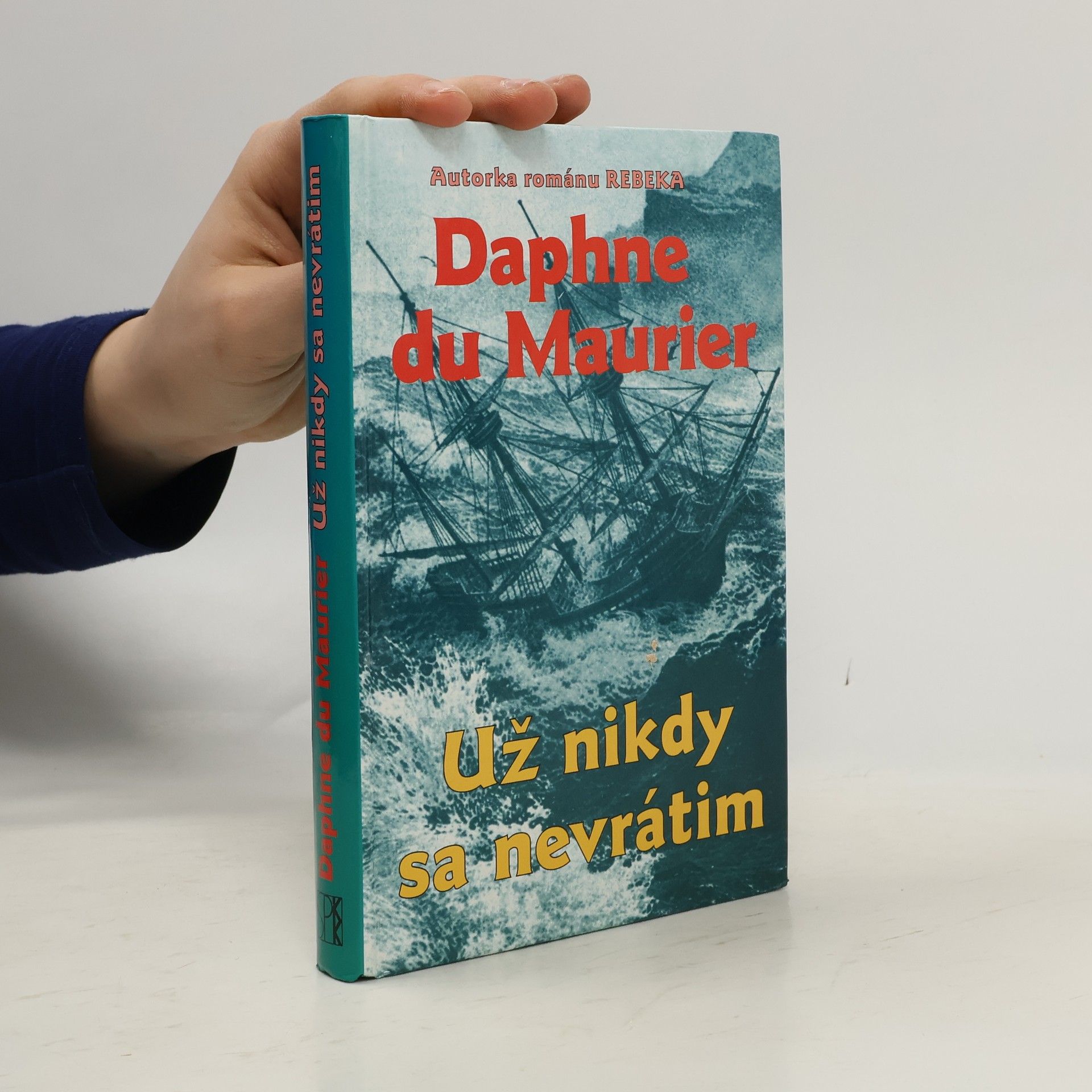 Daphne du Maurier Už nikdy sa nevrátim