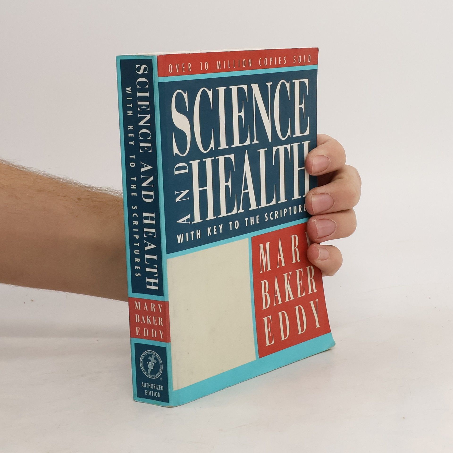 Mary Bakerová Eddyová Science and health : with a key to the scriptures