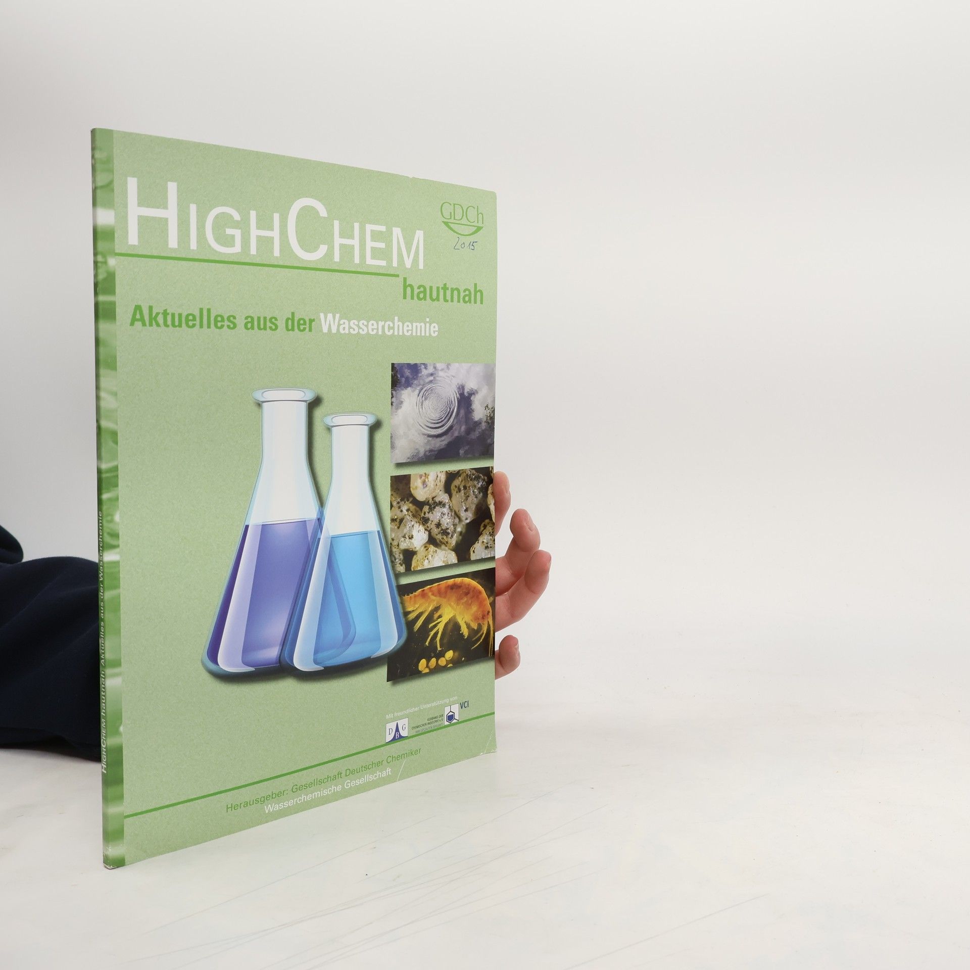 Kolektiv autorů HighChem hautnah. Aktuelles aus der Wasserchemie