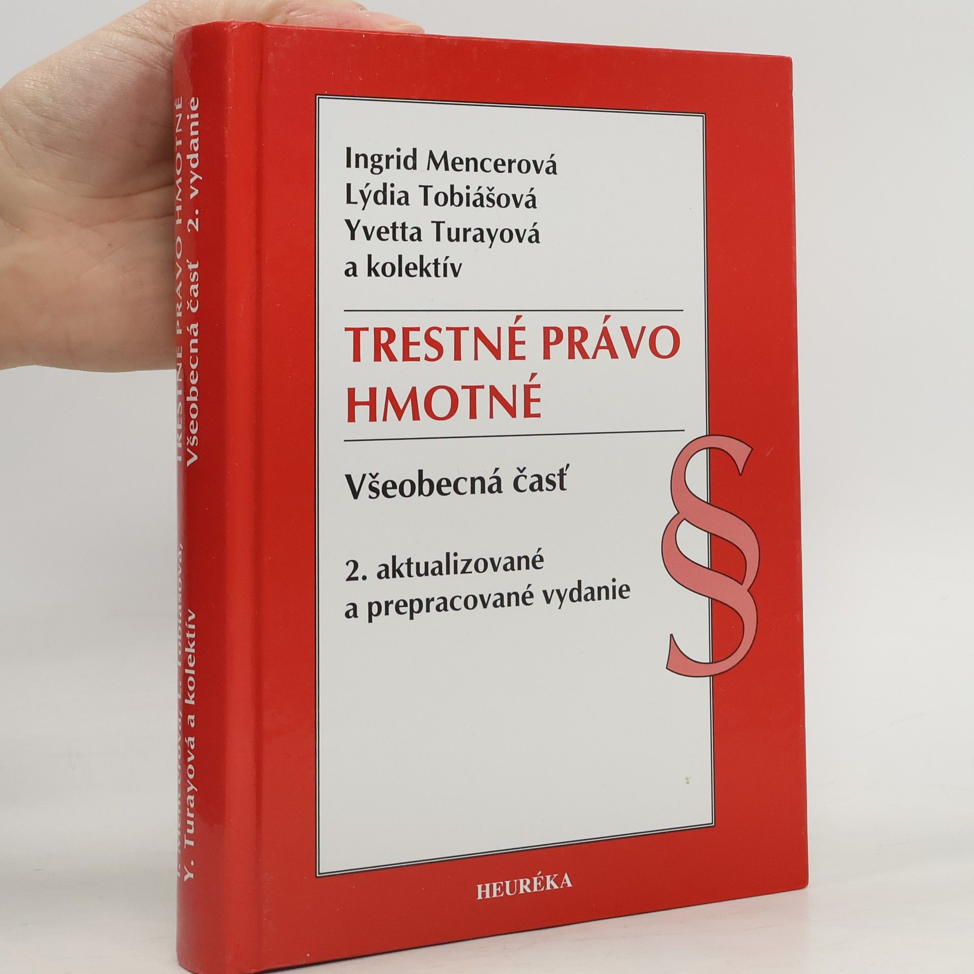 Trestné právo hmotné. Všeobecná časť, 2. vyd.