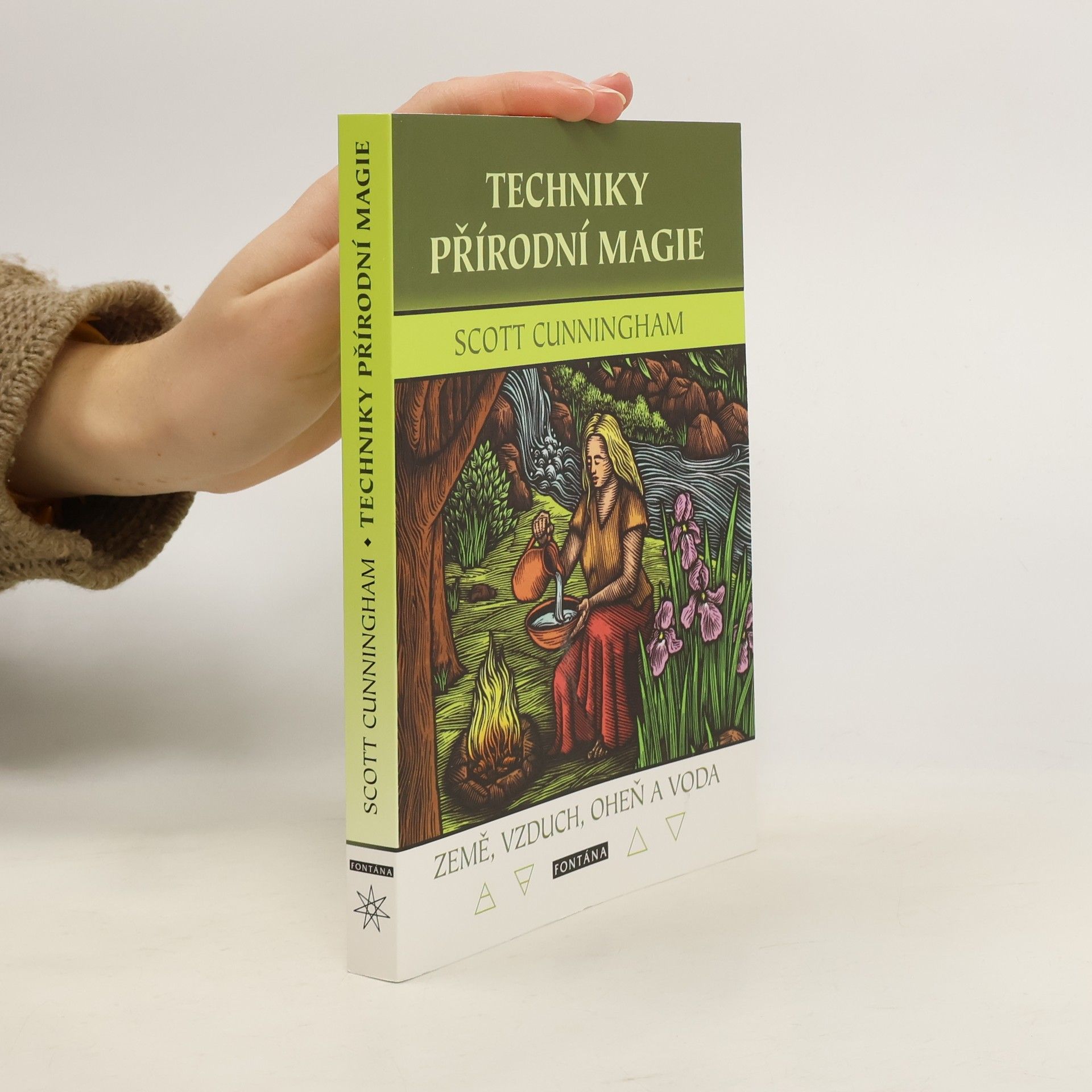Scott Cunningham Techniky přírodní magie: Země, vzduch, oheň a voda