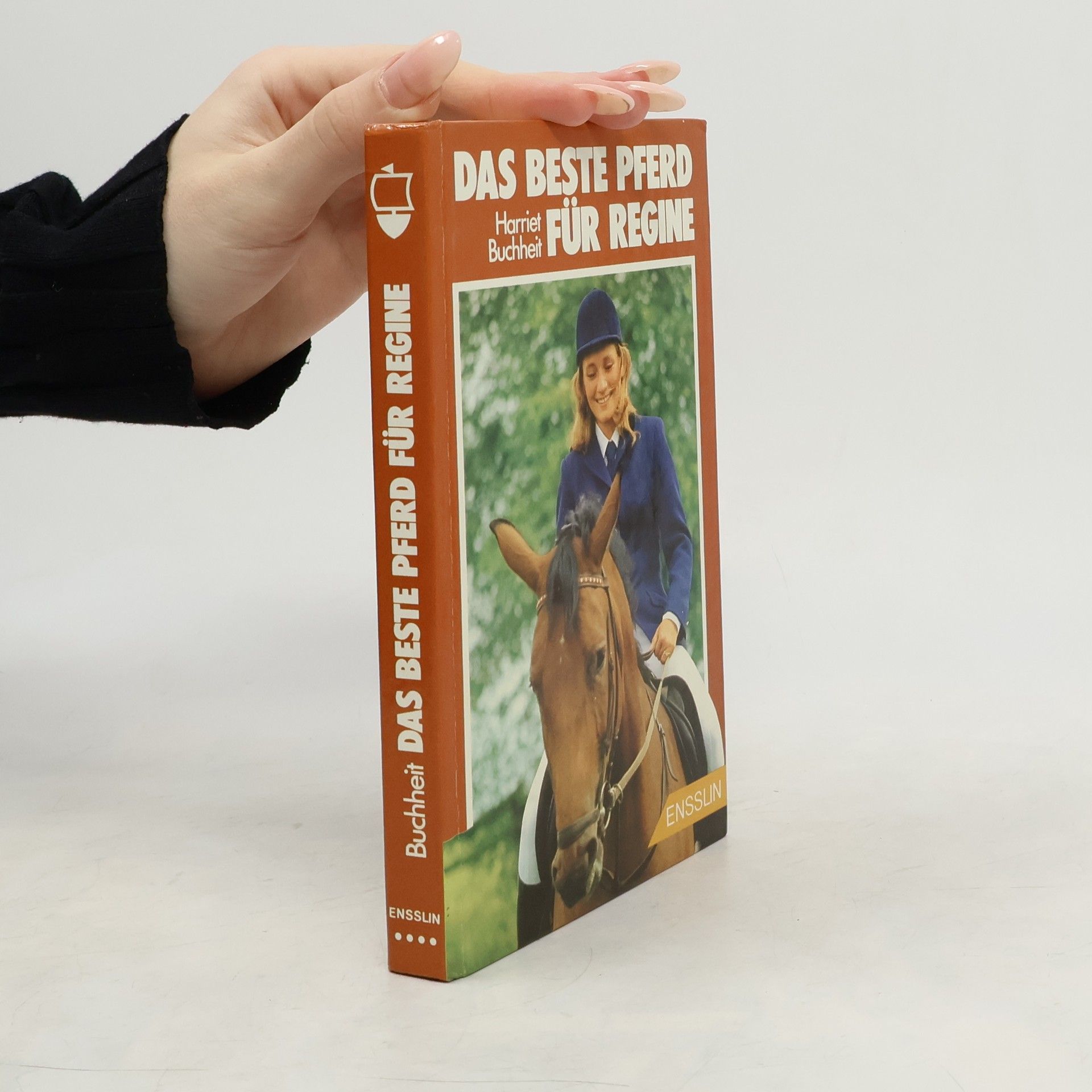 Harriet Buchheit Das beste Pferd für Regine