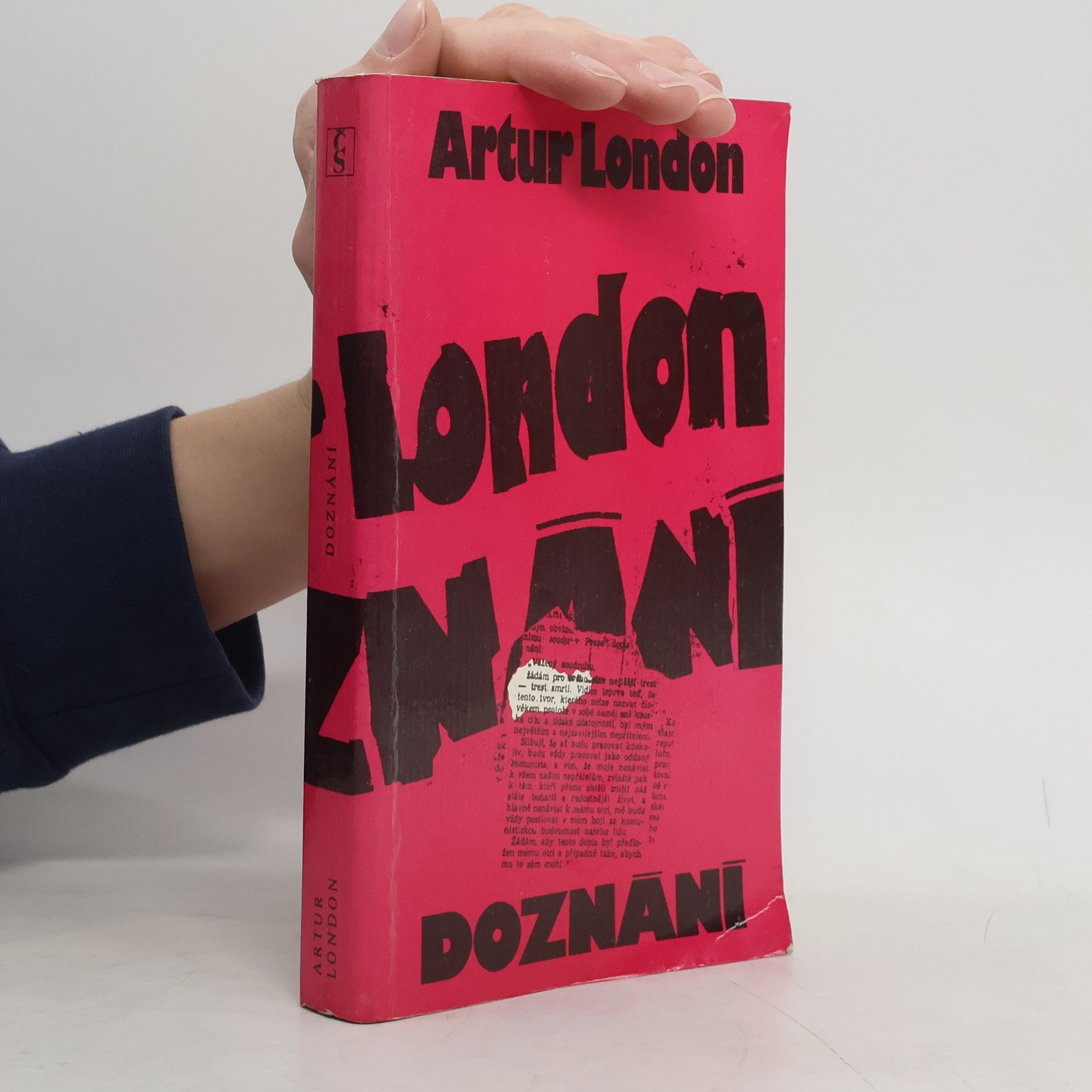 Artur London Doznání : V soukolí pražského procesu