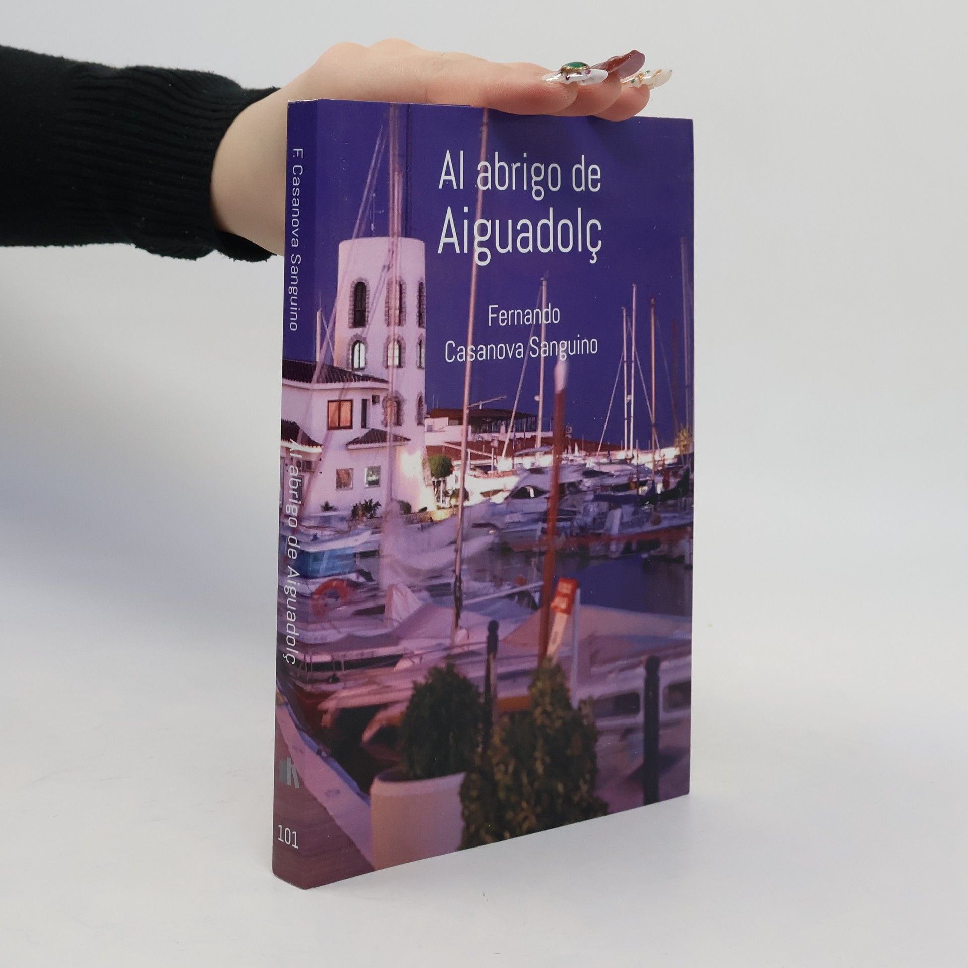 Fernando Casanova Sanguino Al abrigo de Aiguadolç