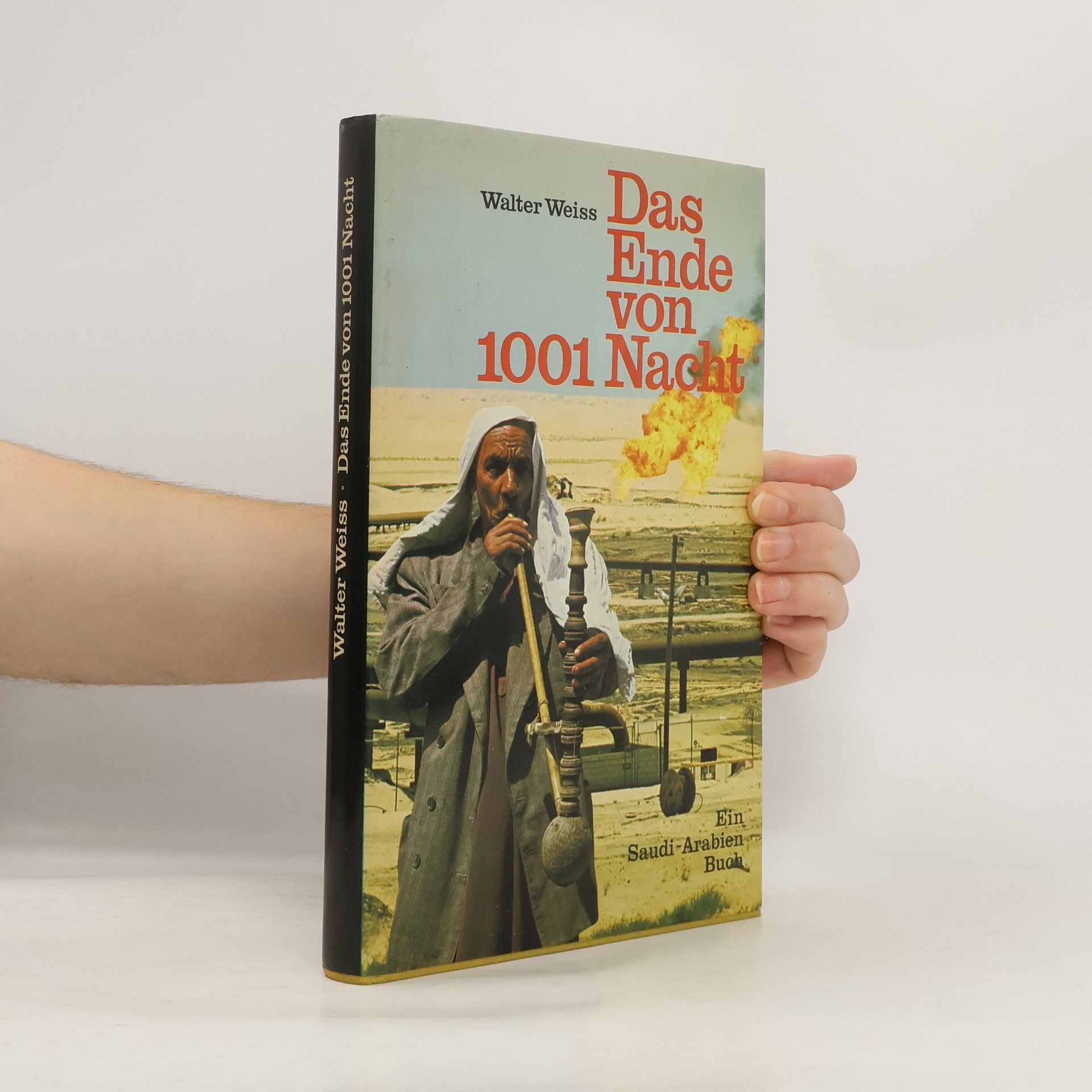 Walter Weiss Das Ende von 1001 Nacht