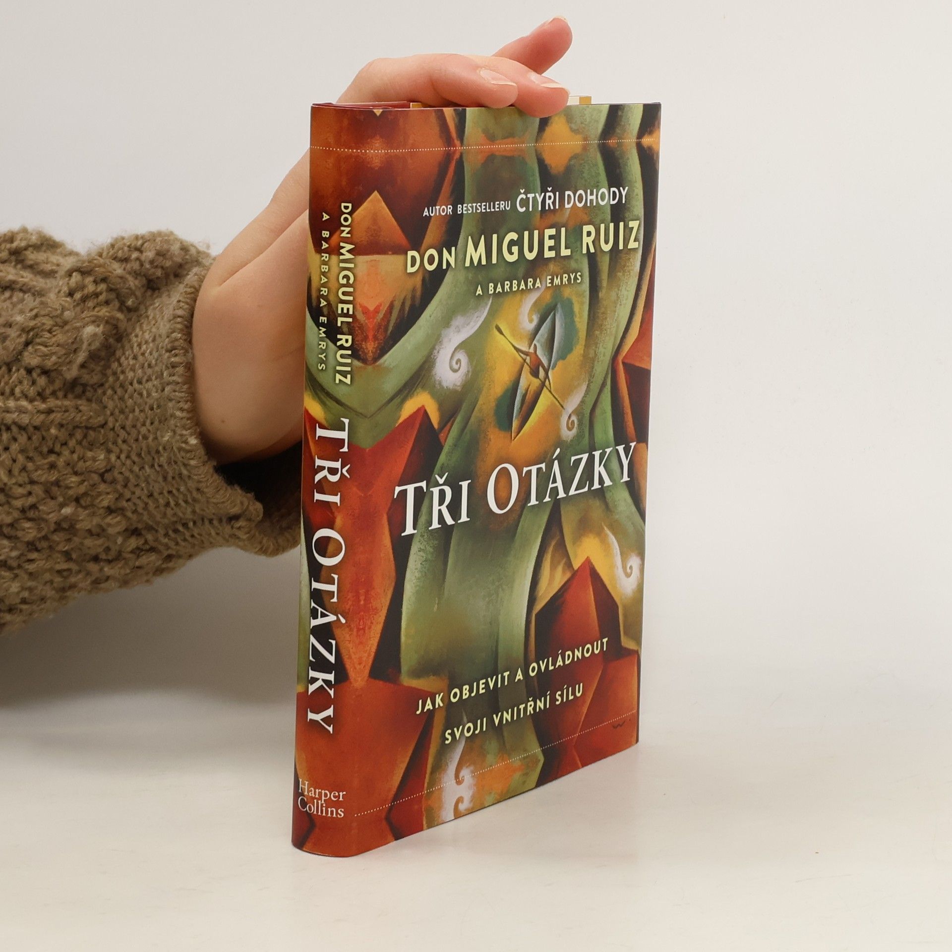 Don Miguel Ruiz Tři otázky