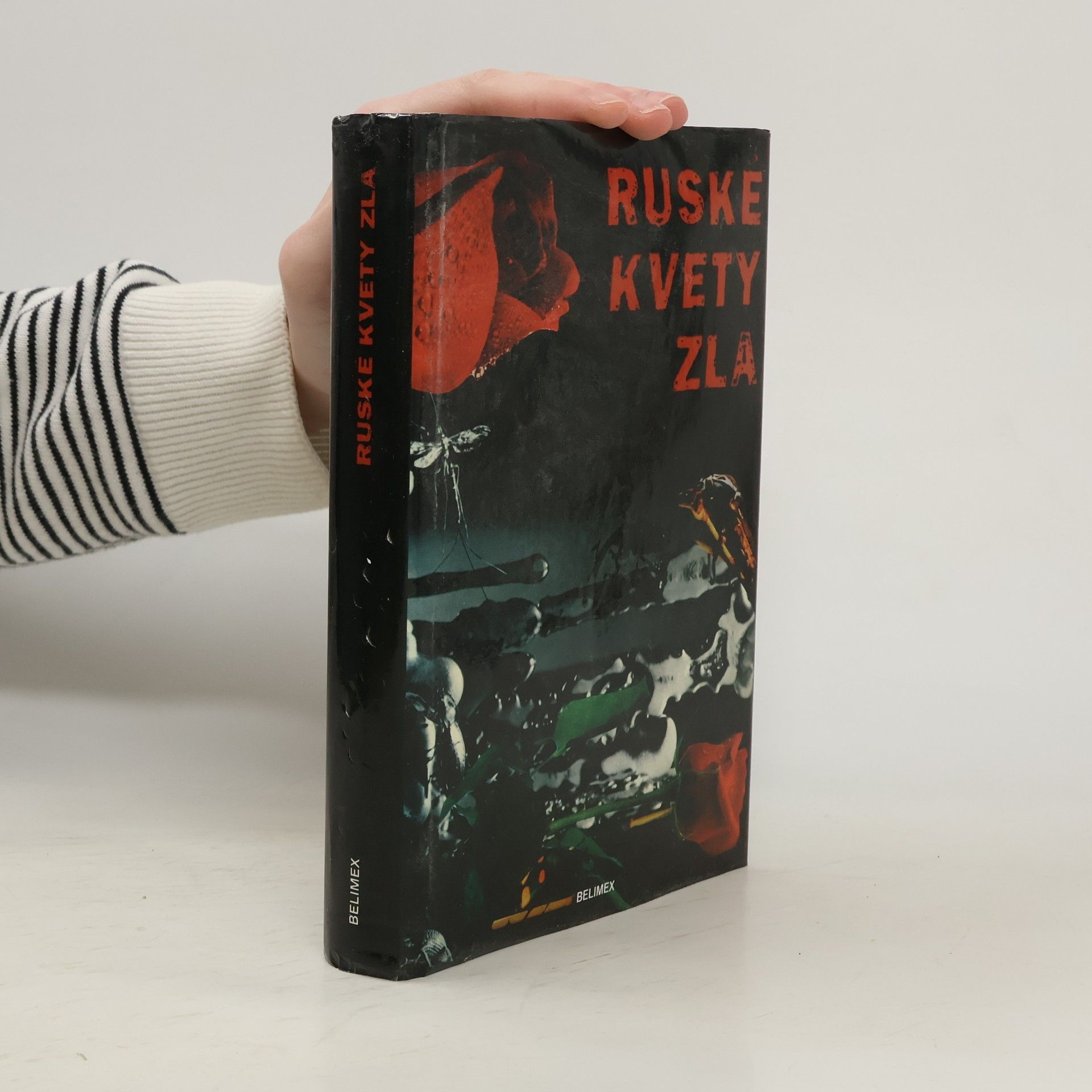 Viktor Vladimirovič Jerofejev Ruské kvety zla