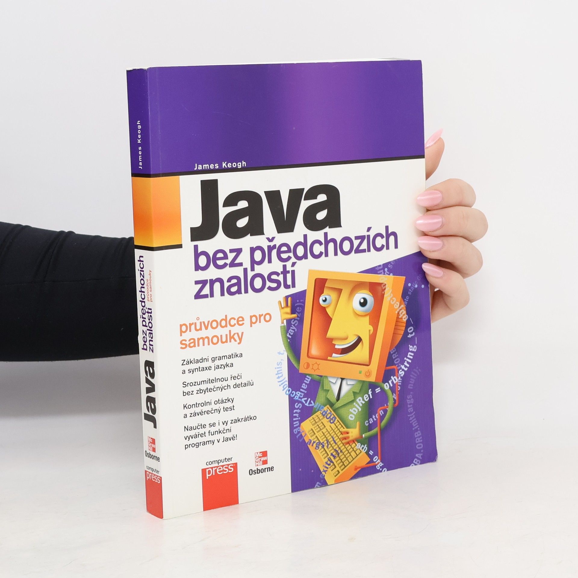 Java bez předchozích znalostí. Průvodce pro samouky
