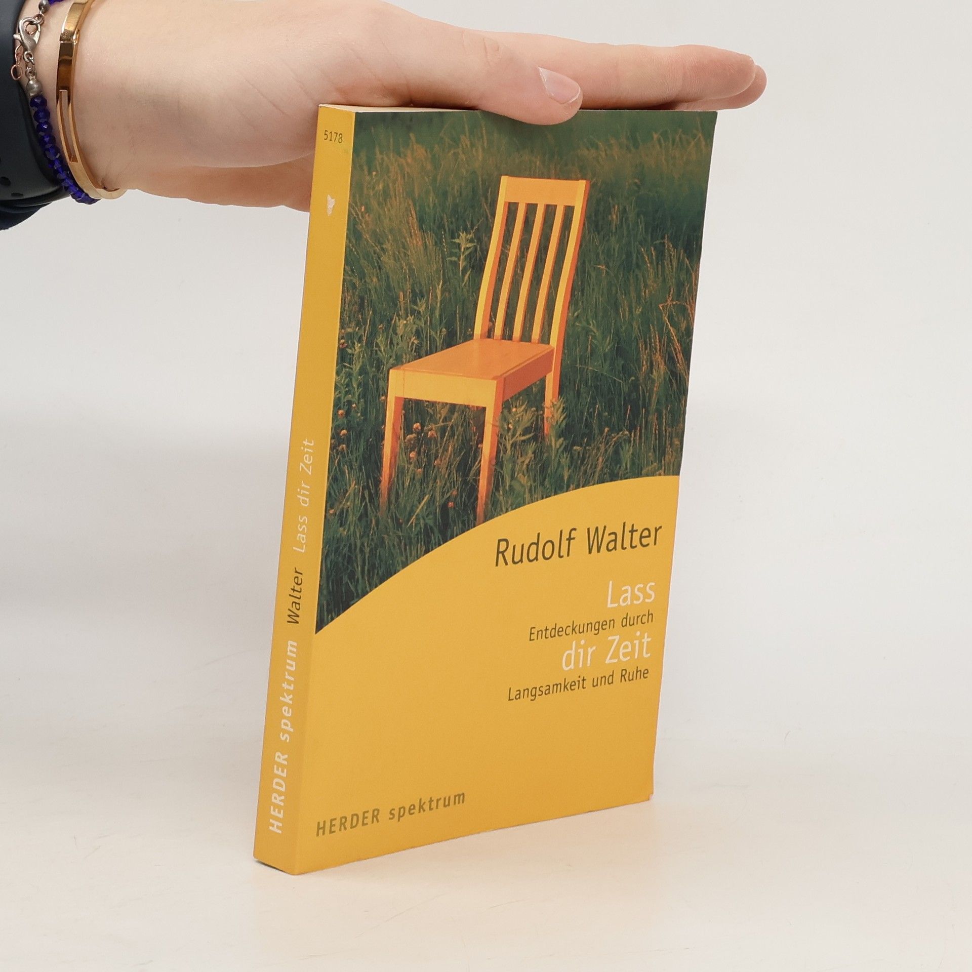 Rudolf Walter Laß dir Zeit