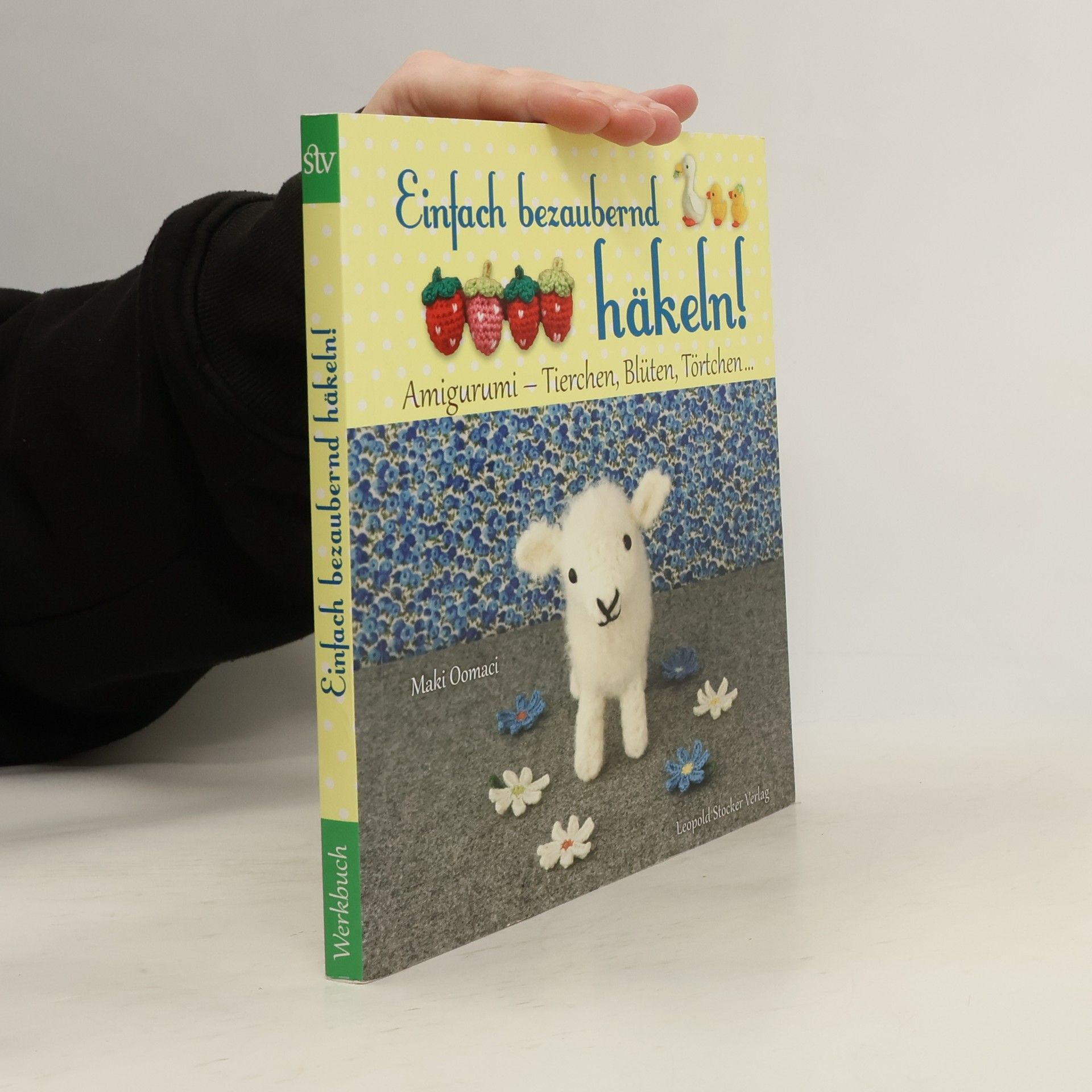 Maki Oomaci Einfach bezaubernd häkeln!