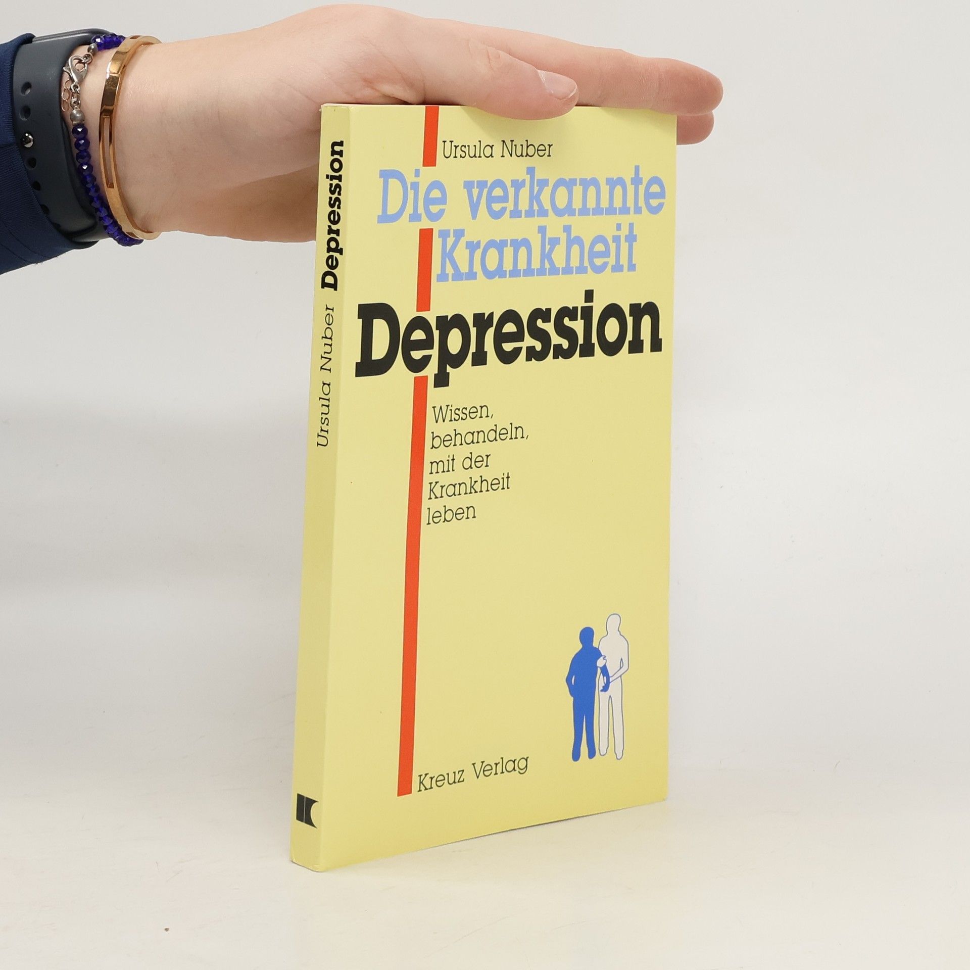 Ursula Nuber Die verkannte Krankheit - Depression