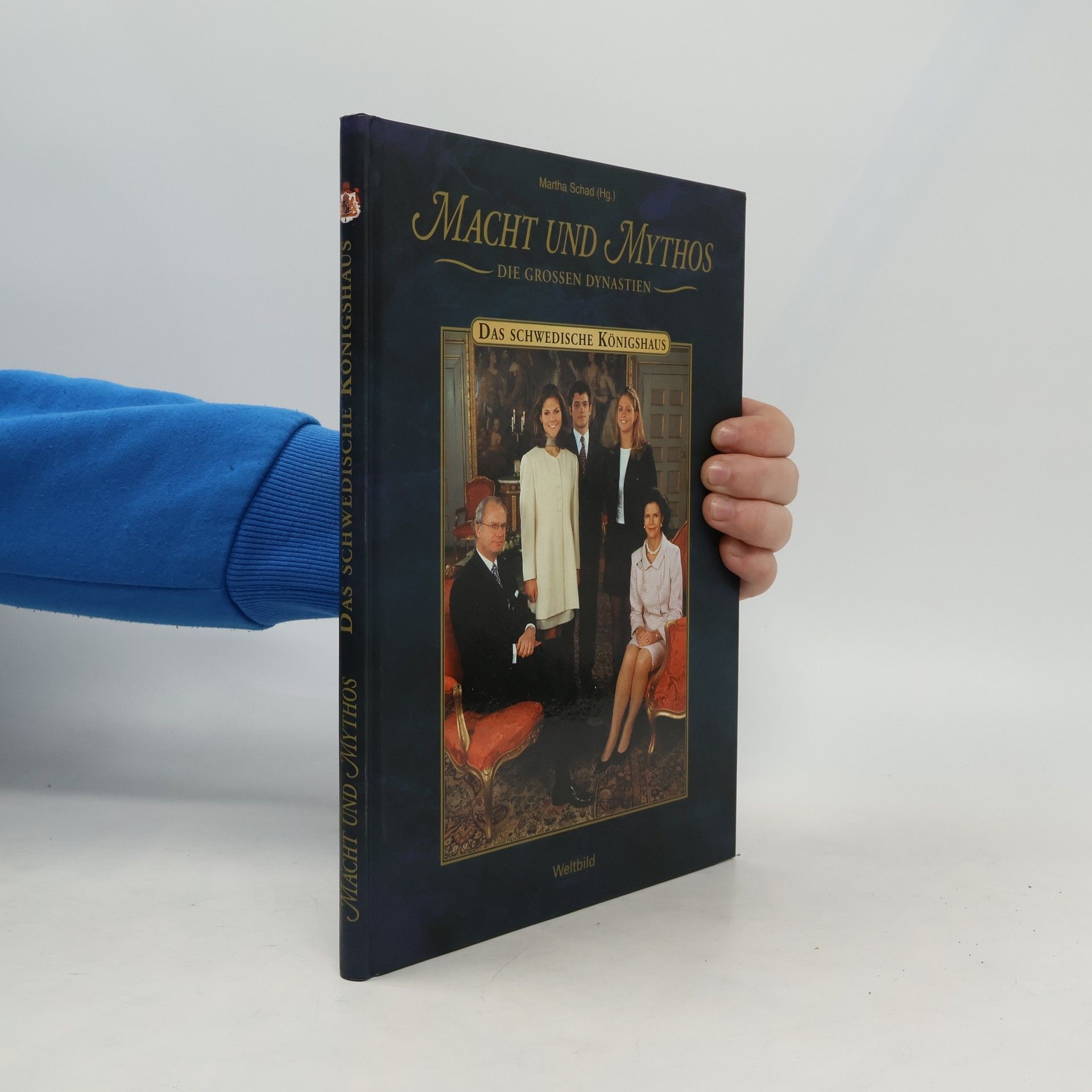 Macht und Mythos Die grossen Dynastien: Das Schwedische Königshaus