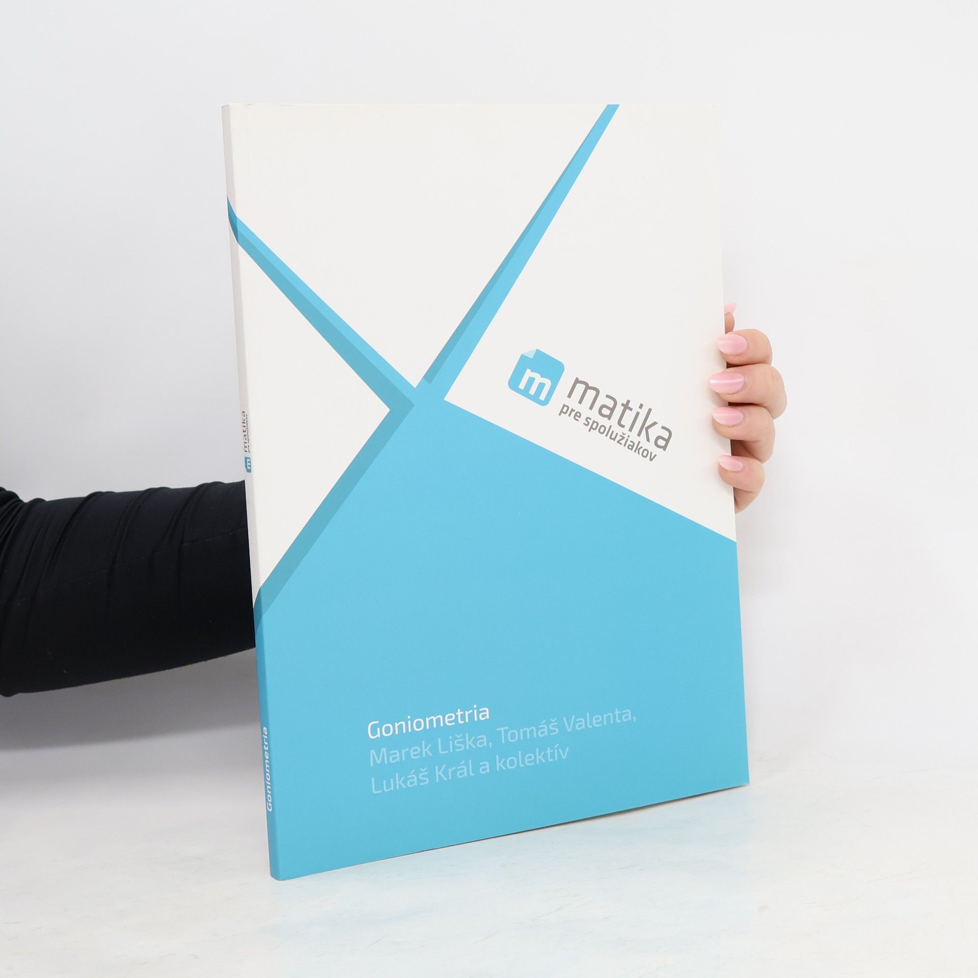 Matika pre spolužiakov: Goniometria (učebnica)