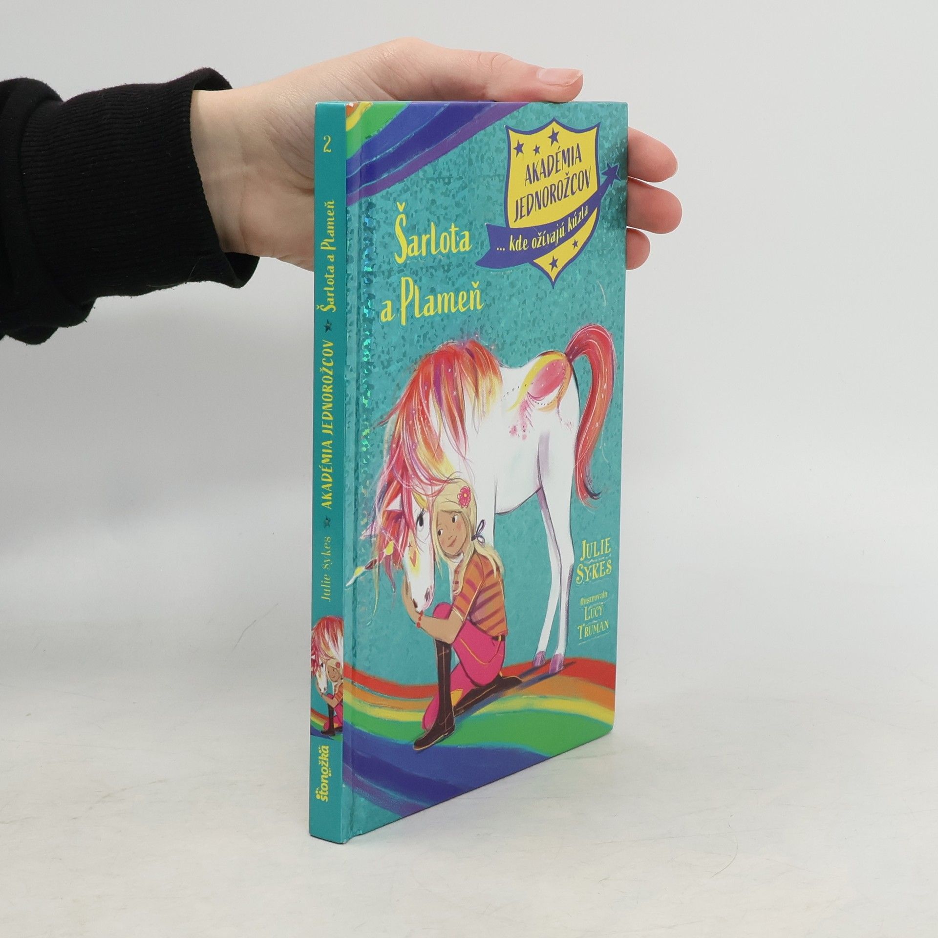 Julie Sykes Akadémia jednorožcov 2: Šarlota a Plameň