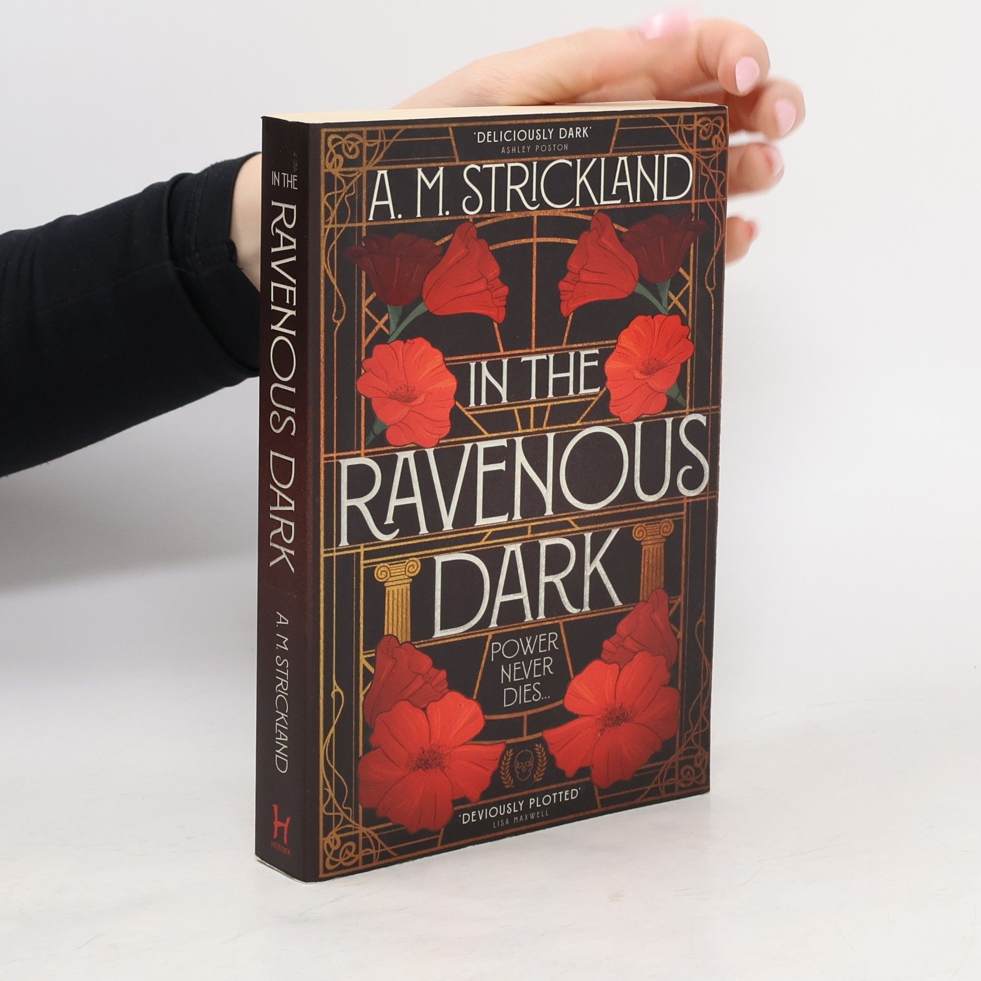 A. M. Strickland In the ravenous dark