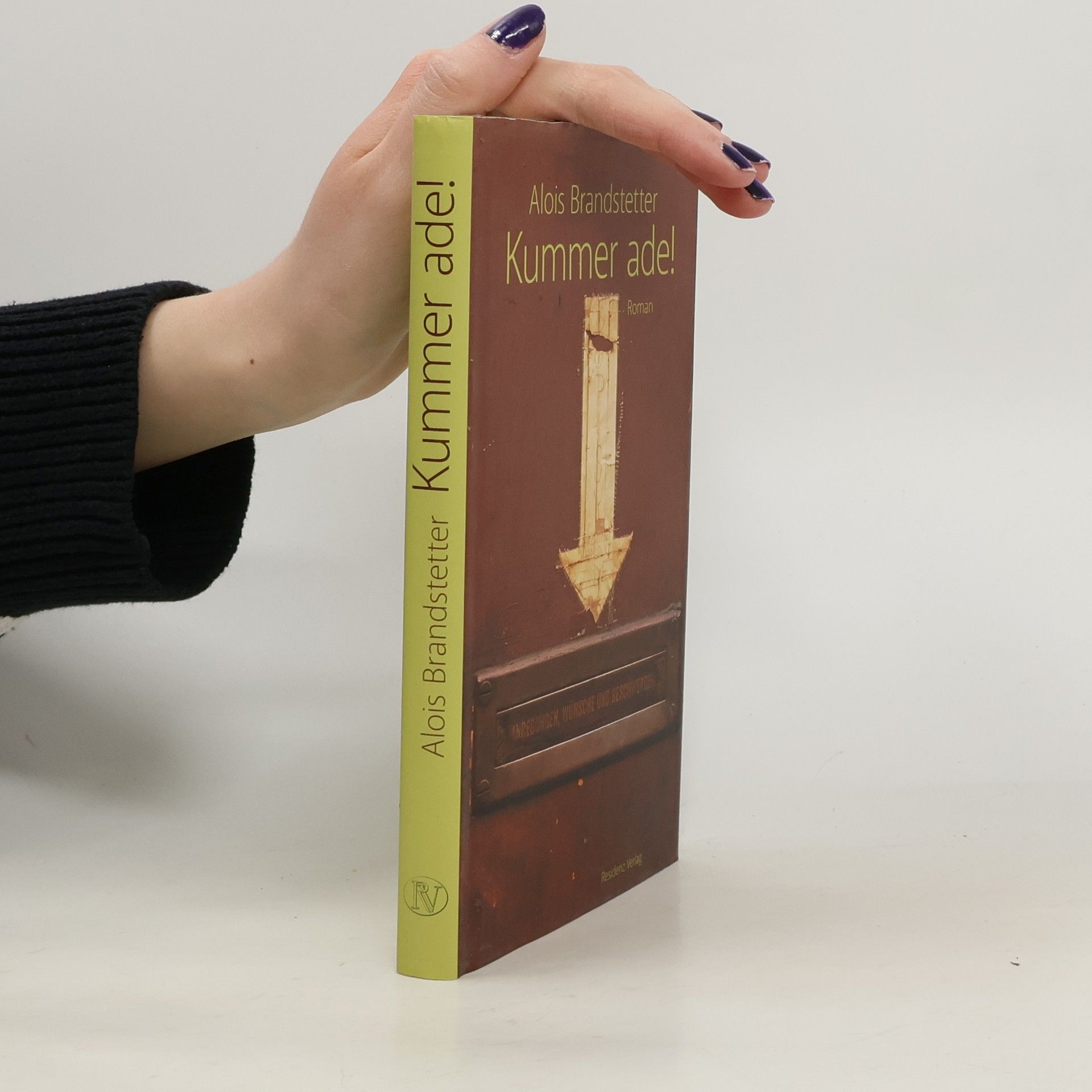 Alois Brandstetter Kummer ade!