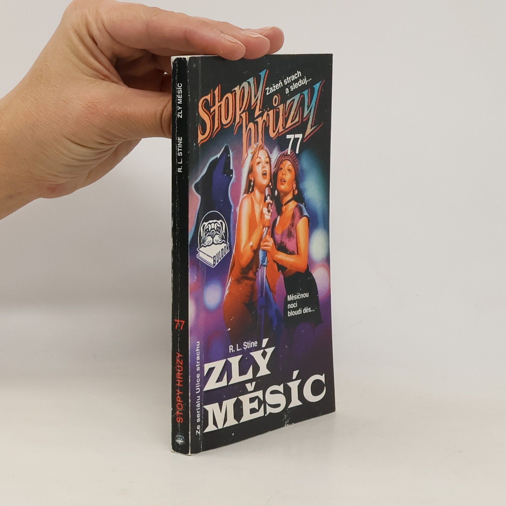 R. L. Stine Zlý měsíc. Stopy hrůzy 77