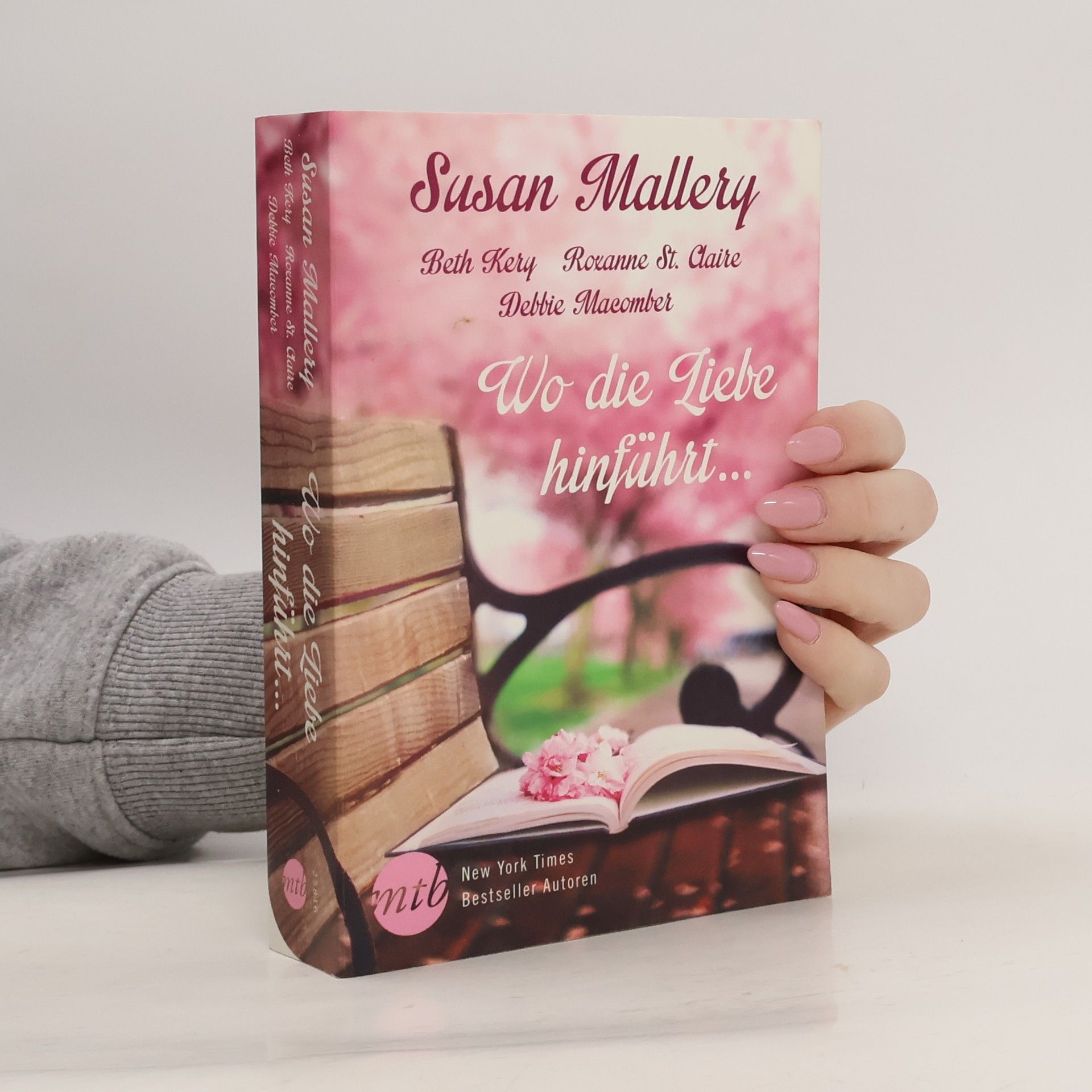 Susan Mallery Wo die Liebe hinführt …