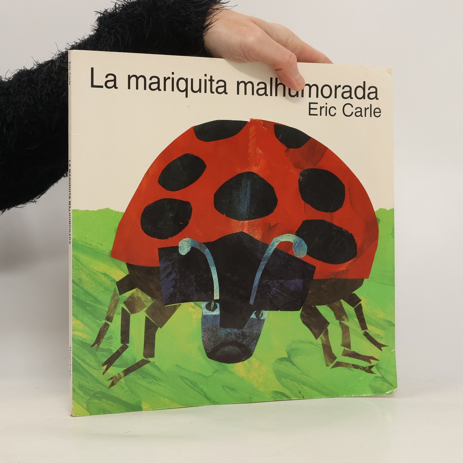 Eric Carle La mariquita malhumorada