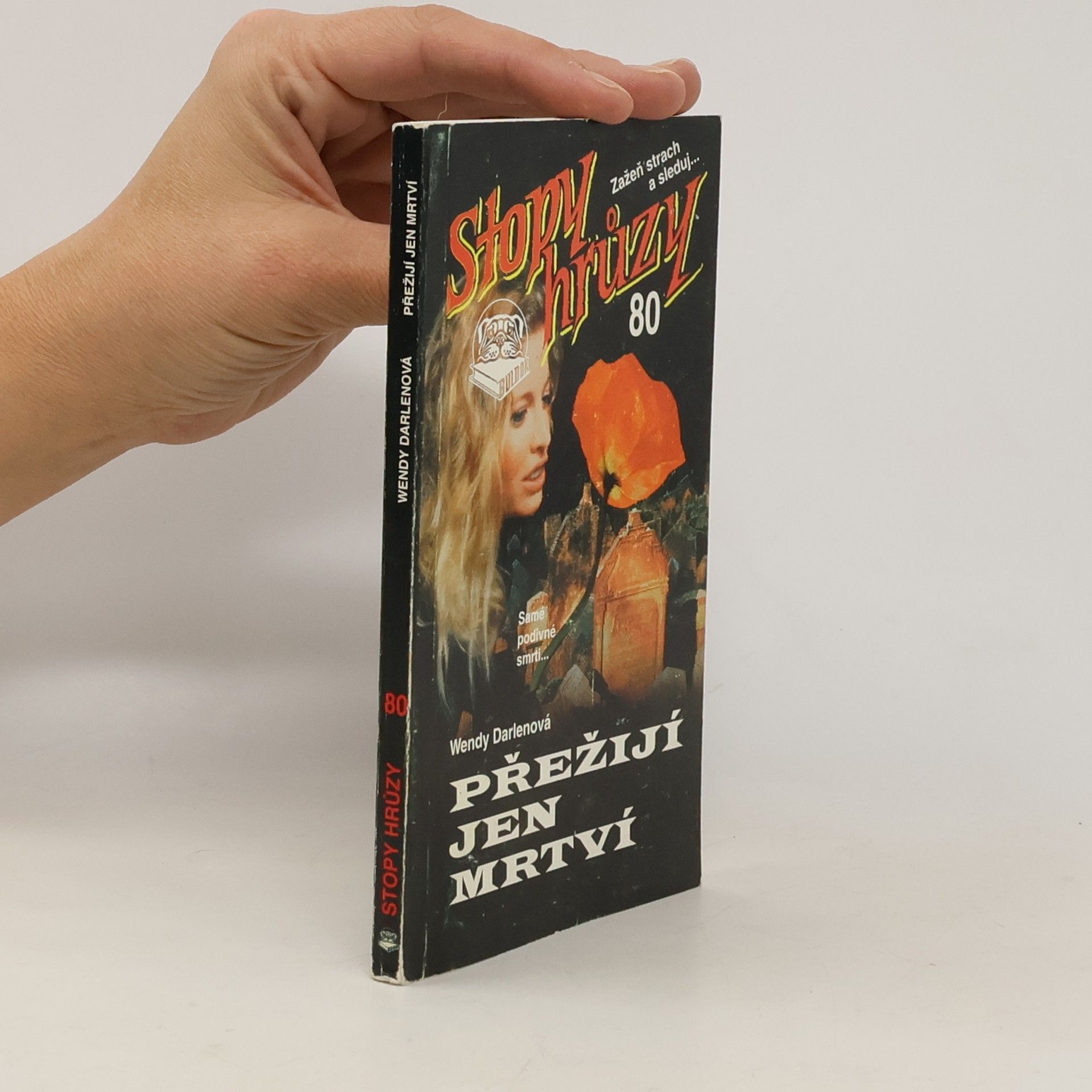 Přežijí jen mrtví. Stopy hrůzy 80