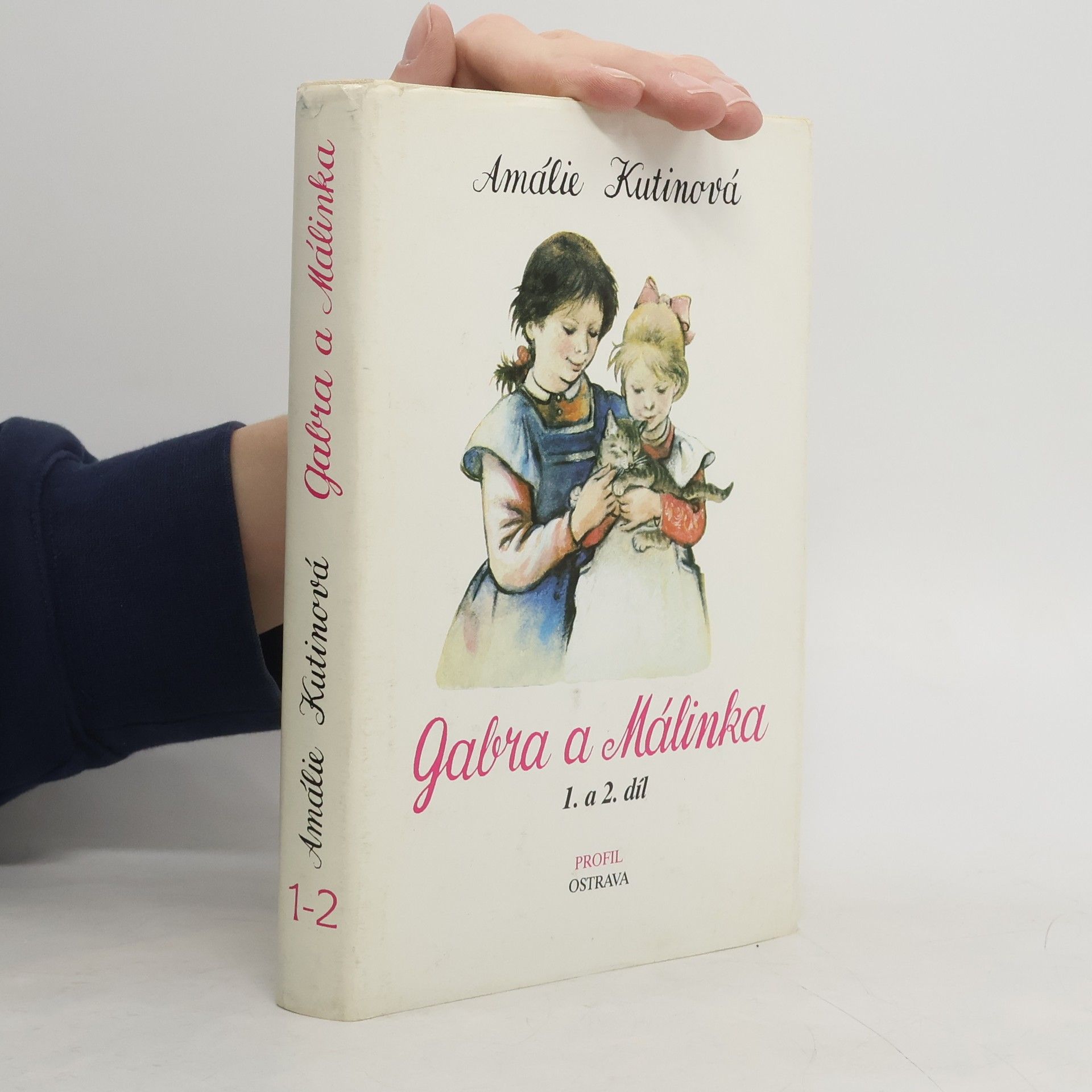 Amálie Kutinová Gabra a Málinka. 1. a 2. díl