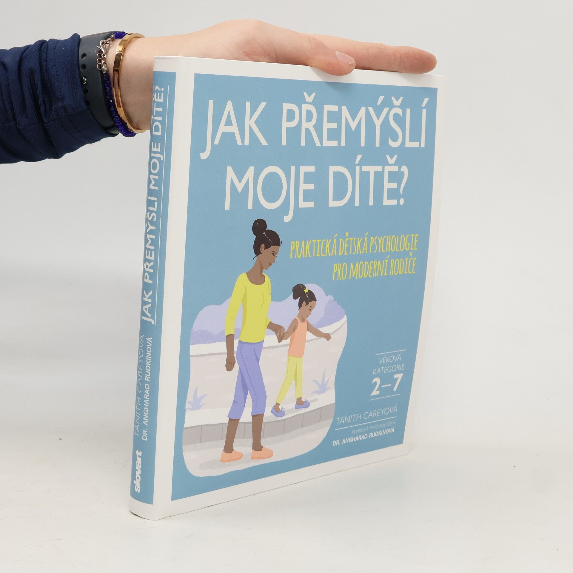 Tanith Carey Jak přemýšlí moje dítě?