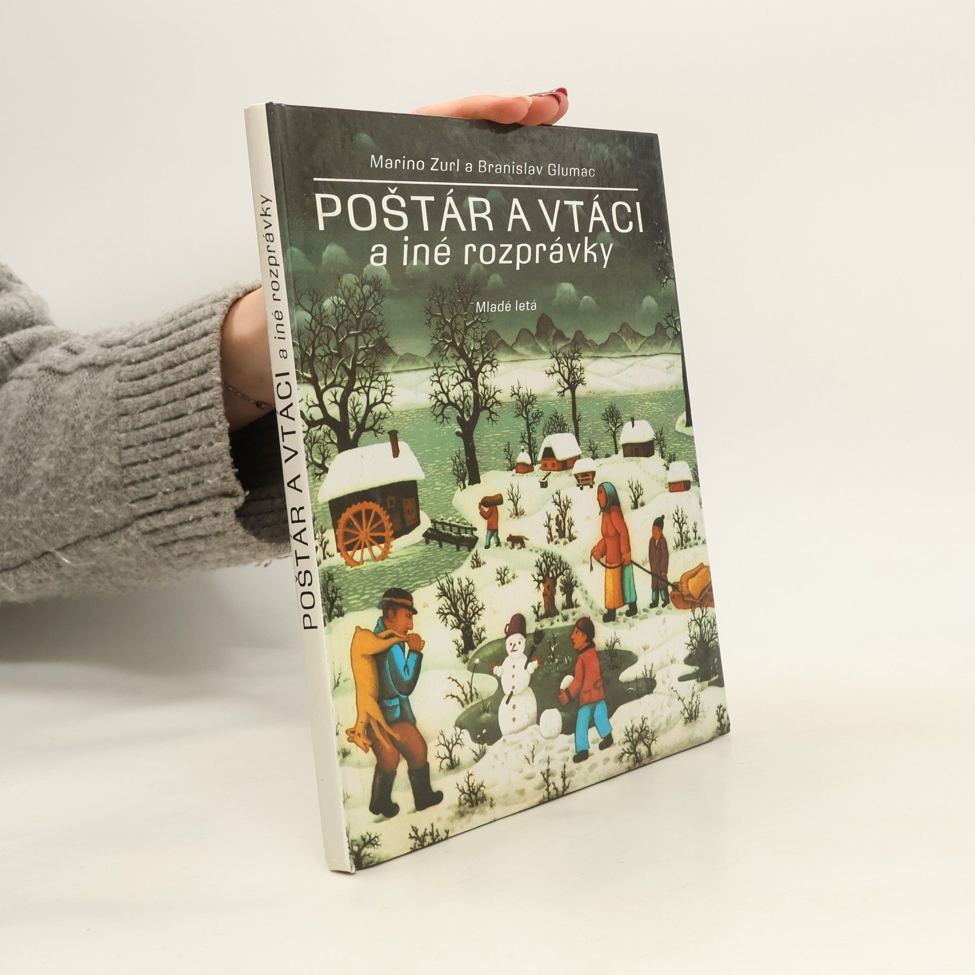 Marino Zurl Poštár a vtáci a iné rozprávky