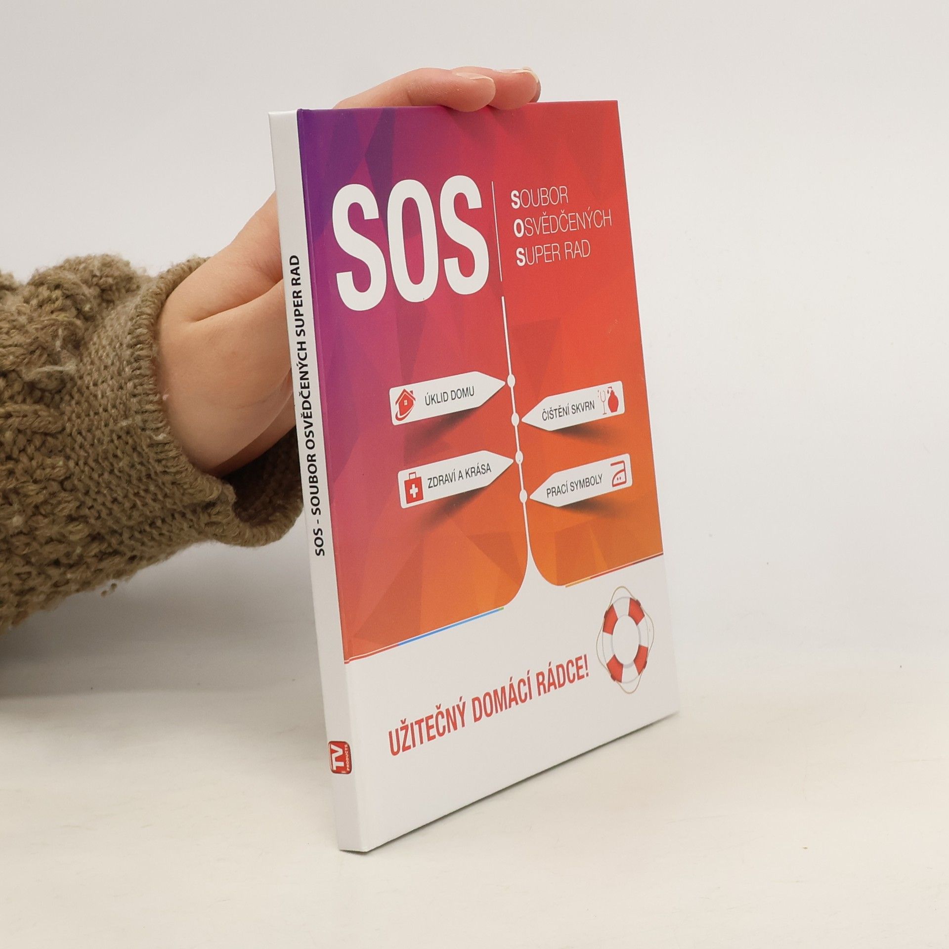 AA.VV. SOS. Soubor osvědčených super rad