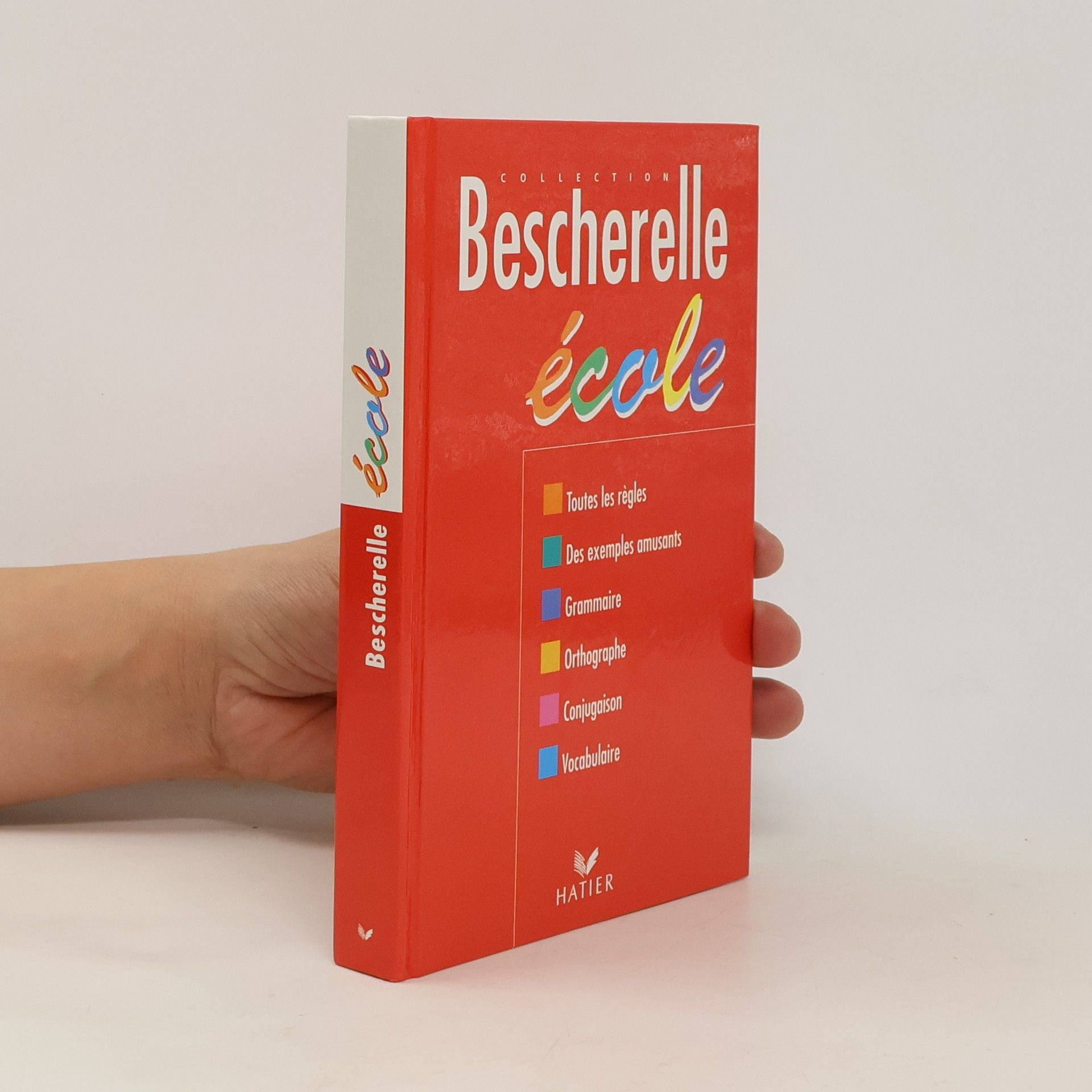 Collectif d'auteurs Bescherelle école