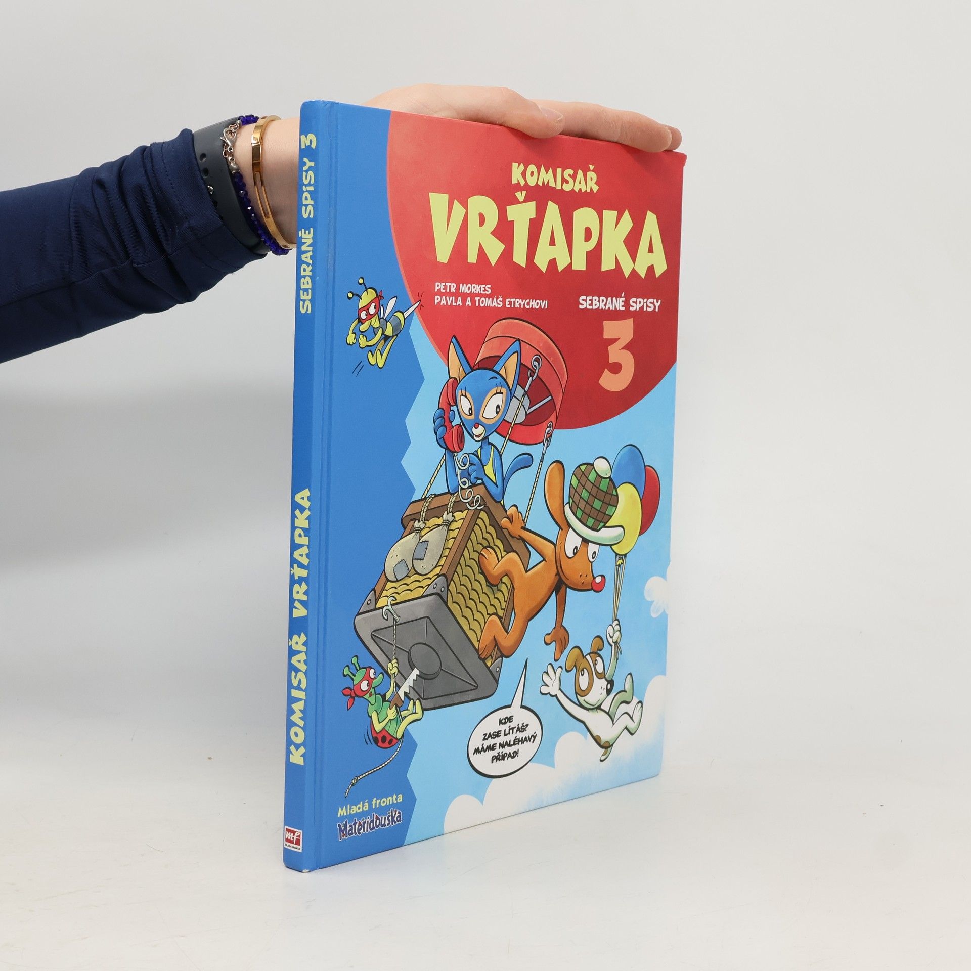 Petr Morkes Komisař Vrťapka. Sebrané spisy III.