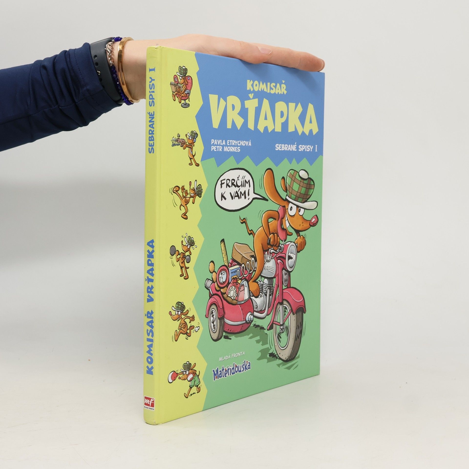 Pavla Etrychová Komisař Vrťapka. Sebrané spisy I.