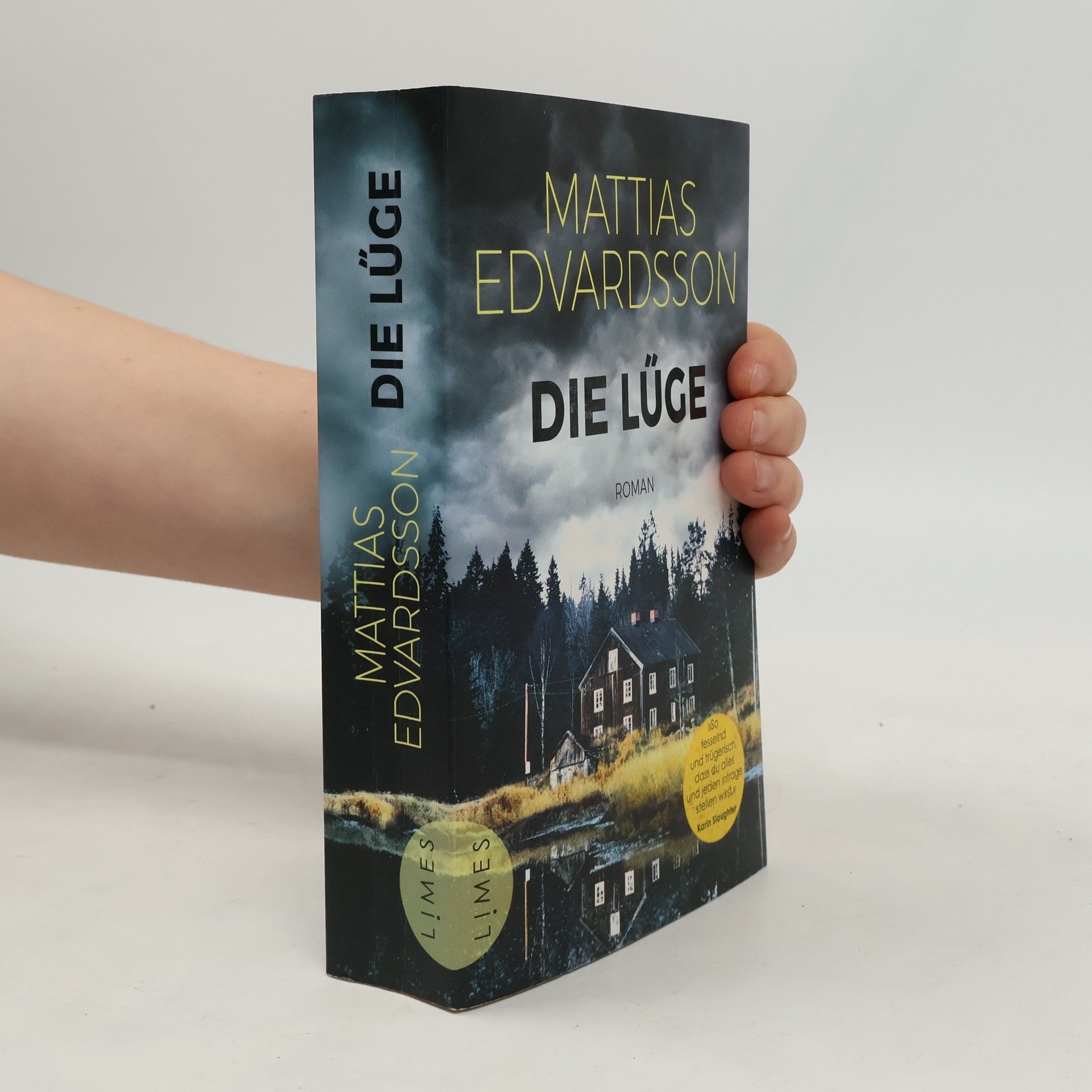 Mattias Edvardsson Die Lüge