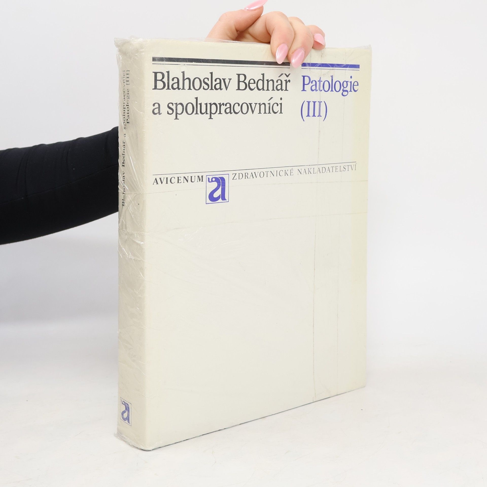 Blahoslav Bednář Patologie III