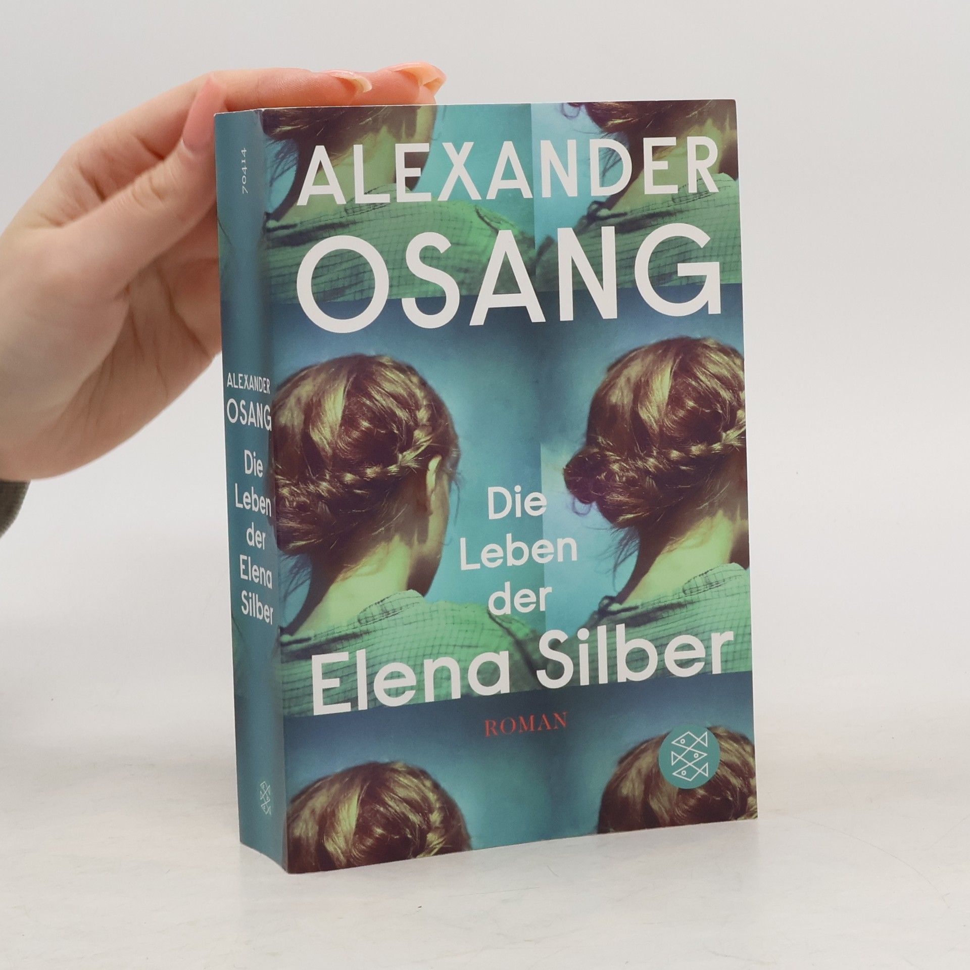 Alexander Osang Die Leben der Elena Silber
