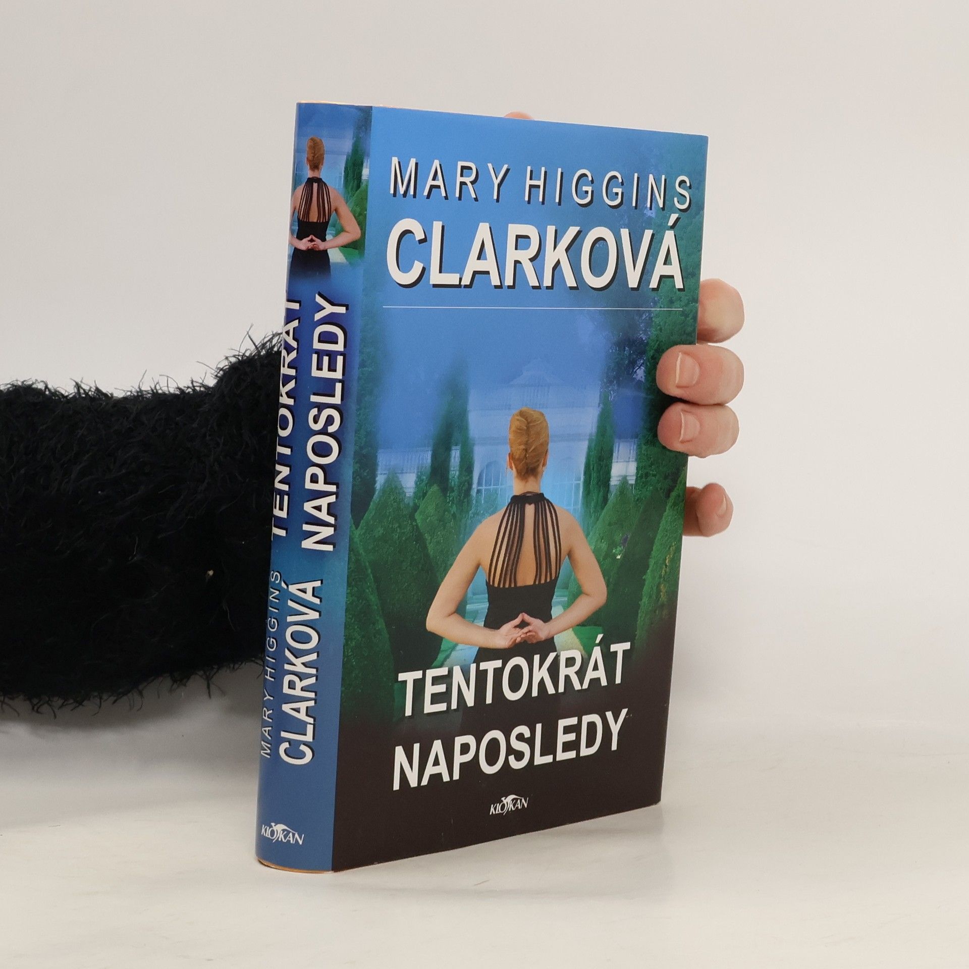 Mary Higgins Clark Tentokrát naposledy